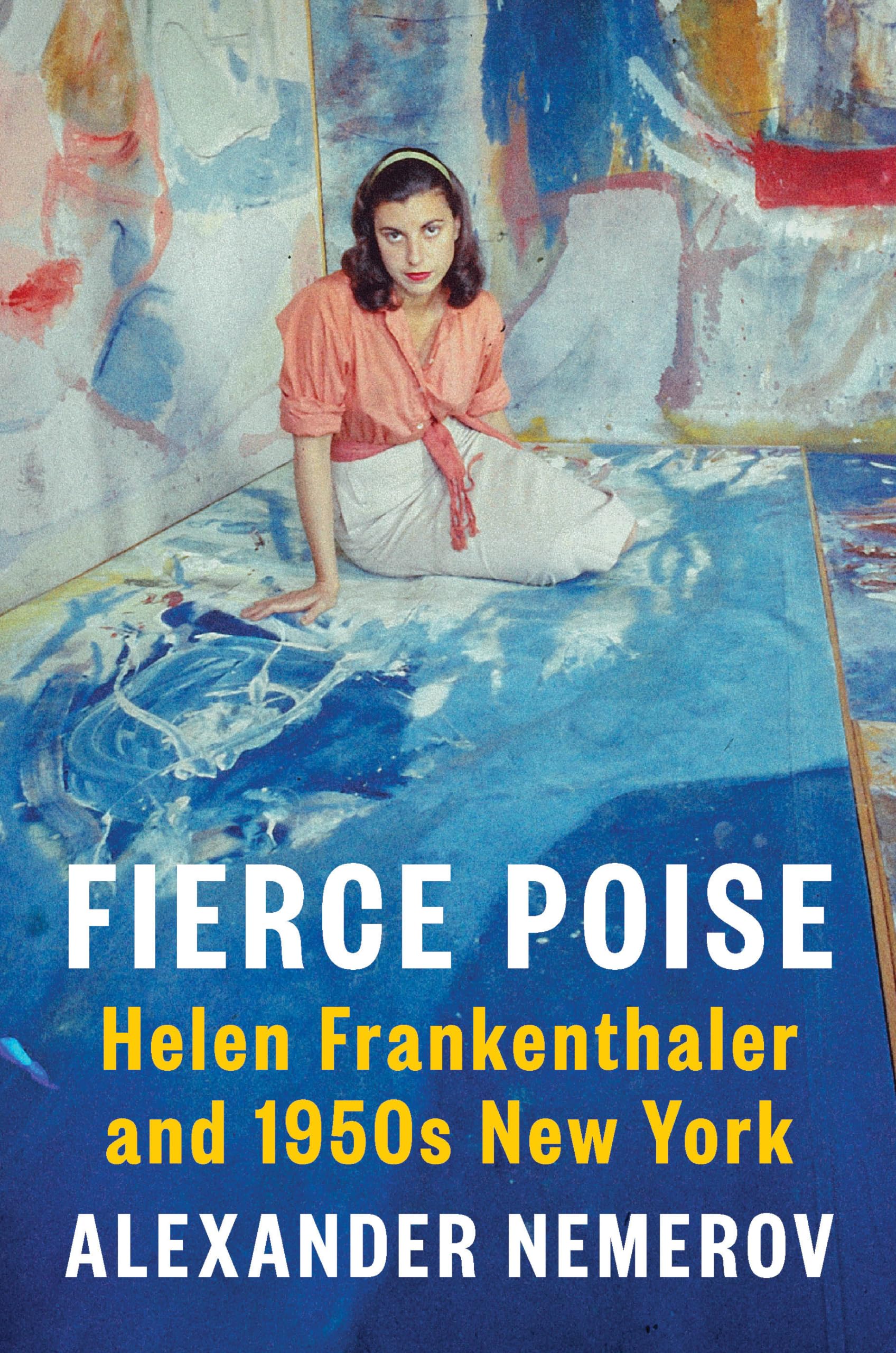 Fierce Poise: Helen Frankenthaler and 1950s New York Books