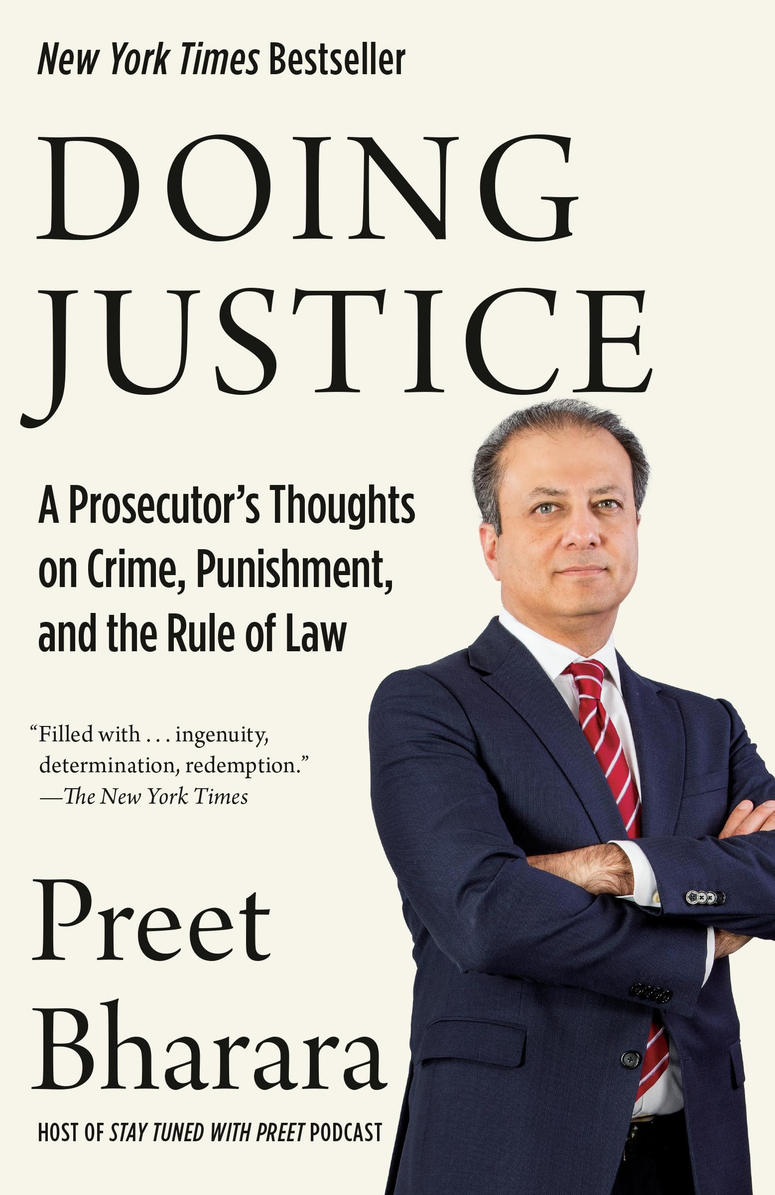 Doing Justice: A Prosecutor's Thoughts on Crime, Punishment, and the Rule of Law Law