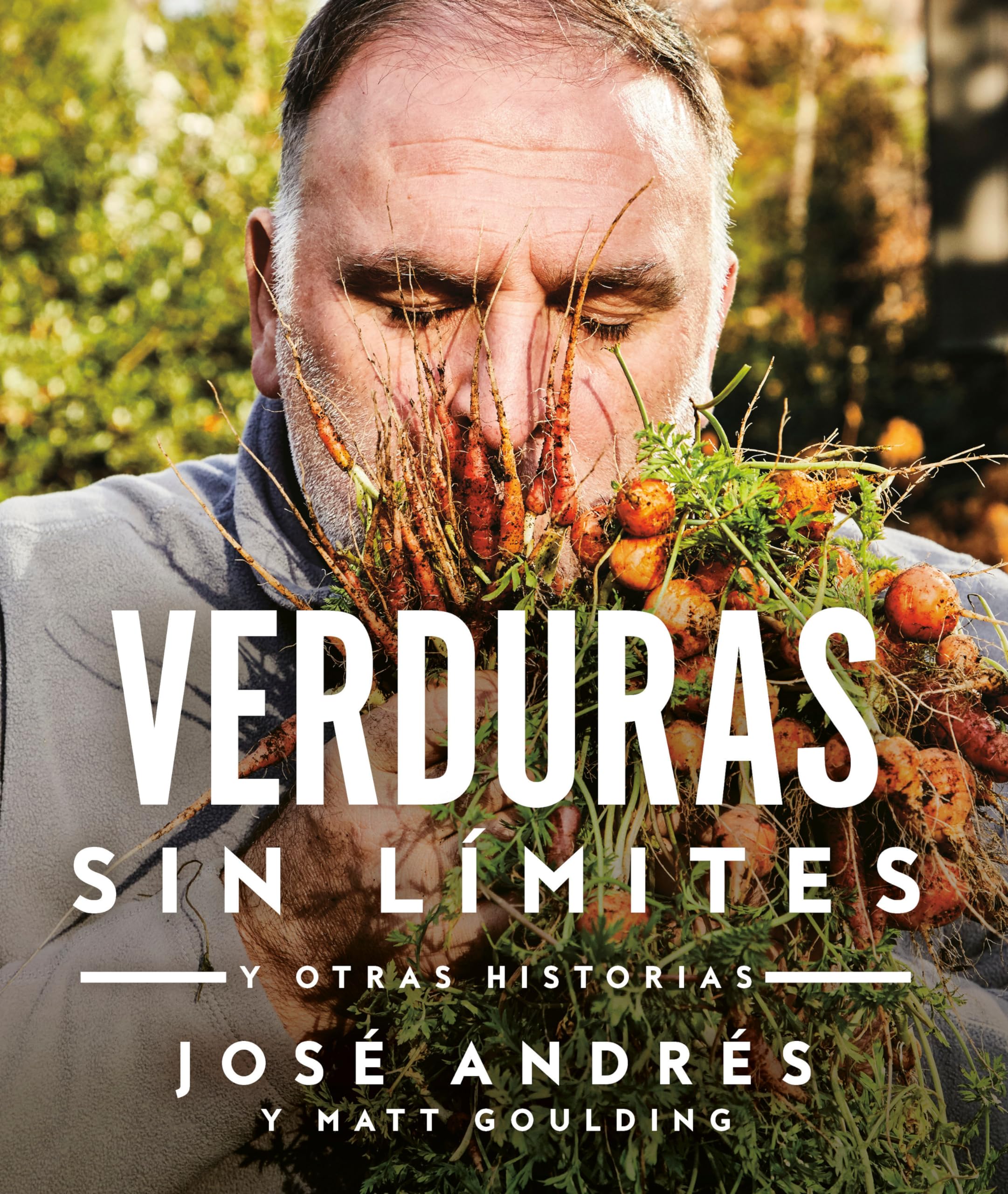 Verduras sin límites / Vegetables on the Edge: Y otras historias / and Other Stories Cooking & Enjoying