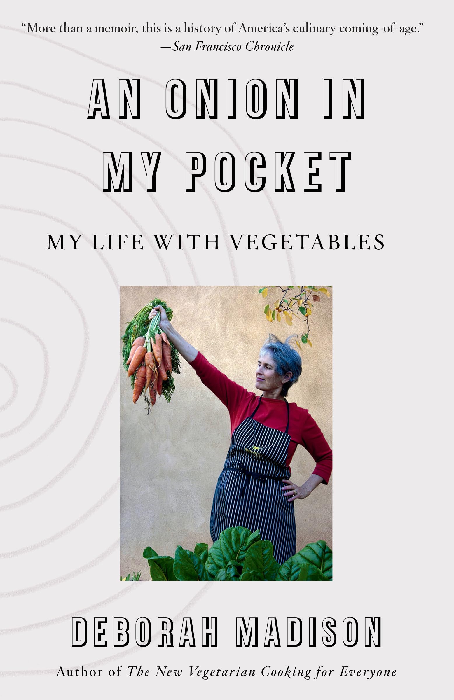 An Onion in My Pocket: My Life with Vegetables Philosophy