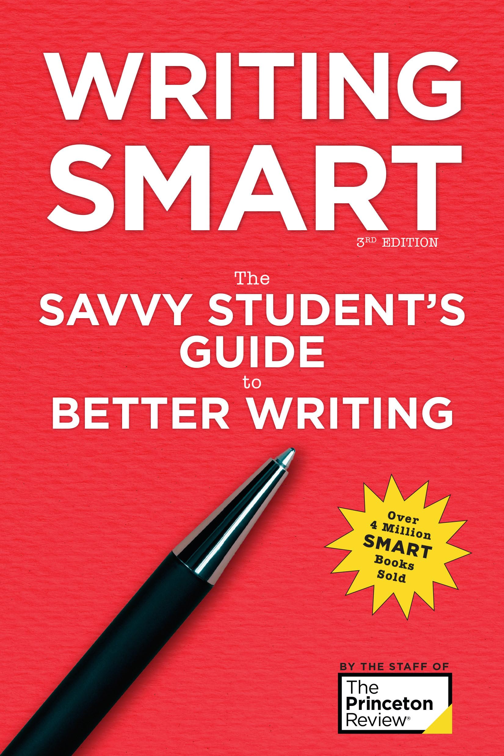 Writing Smart, 3rd Edition: The Savvy Student's Guide to Better Writing book