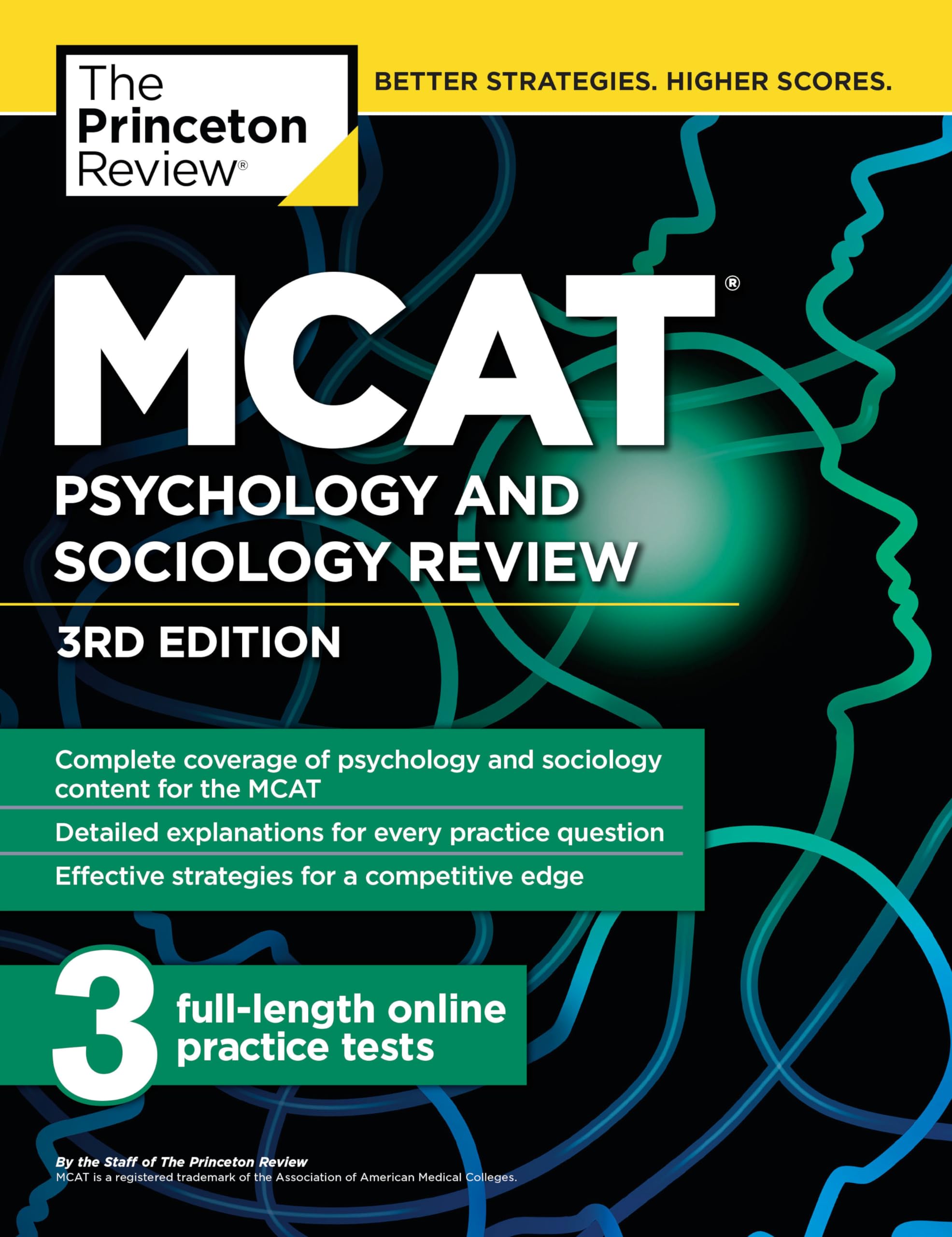 MCAT Psychology and Sociology Review, 3rd Edition: Complete Behavioral Sciences Content Review + Practice Tests (Graduate School Test Preparation) Medicine