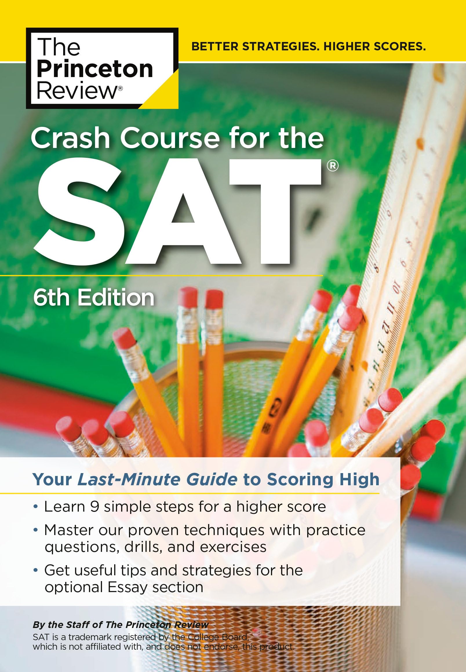 Crash Course for the SAT, 6th Edition: Your Last-Minute Guide to Scoring High (College Test Preparation) Learning & Reference