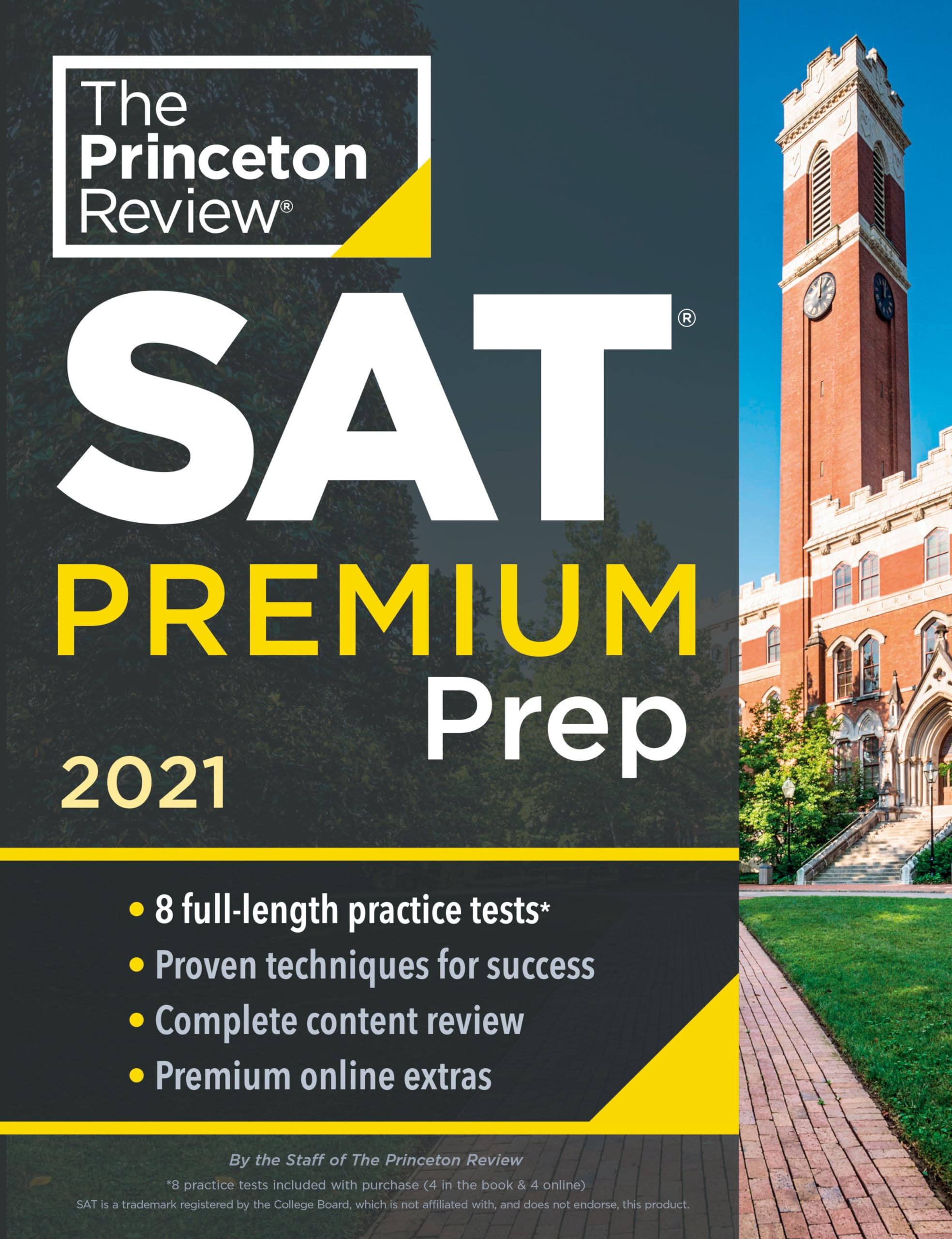 Princeton Review SAT Premium Prep, 2021: 8 Practice Tests + Review & Techniques + Online Tools (2021) (College Test Preparation) Learning & Reference