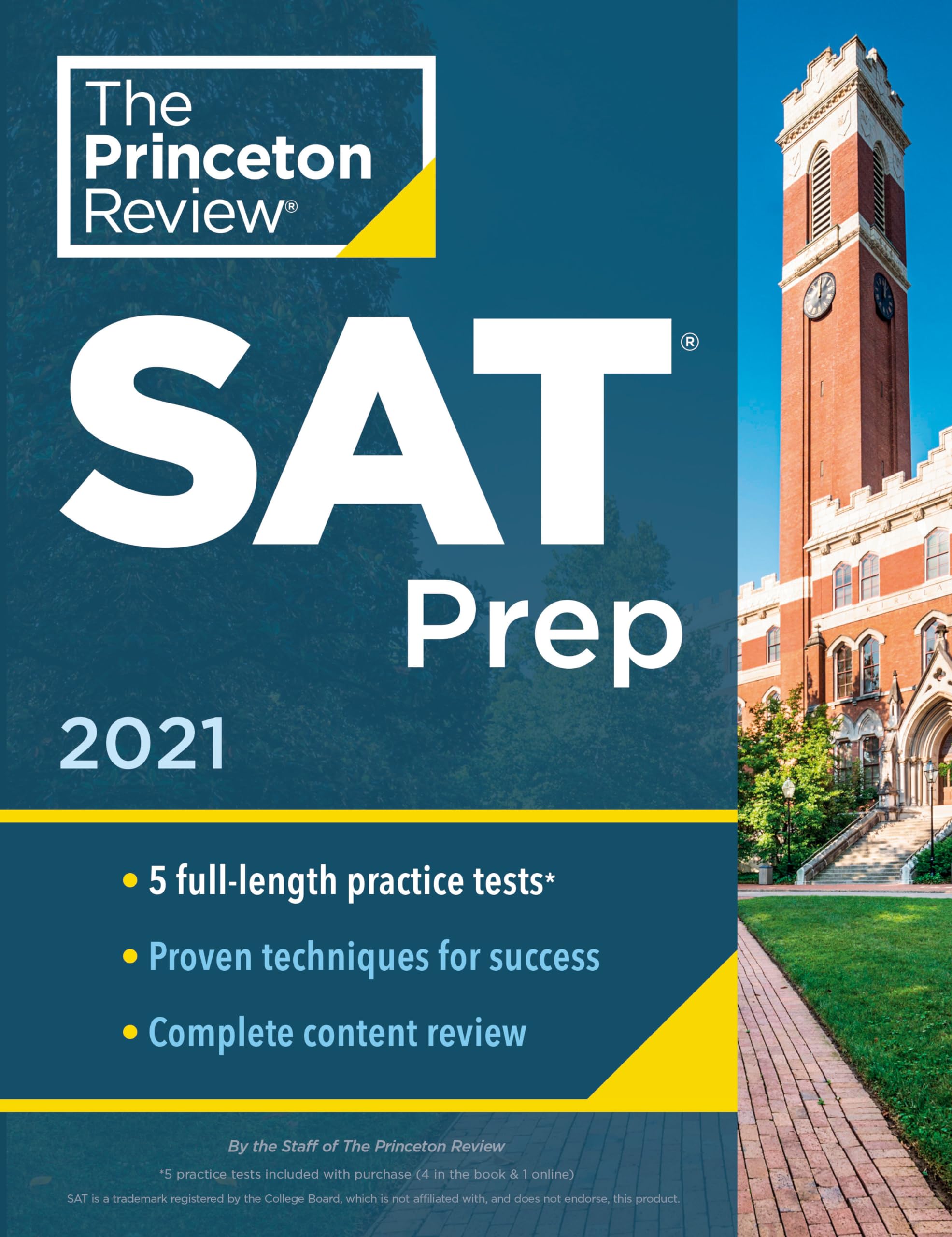 Princeton Review SAT Prep, 2021: 5 Practice Tests + Review & Techniques + Online Tools (2021) book