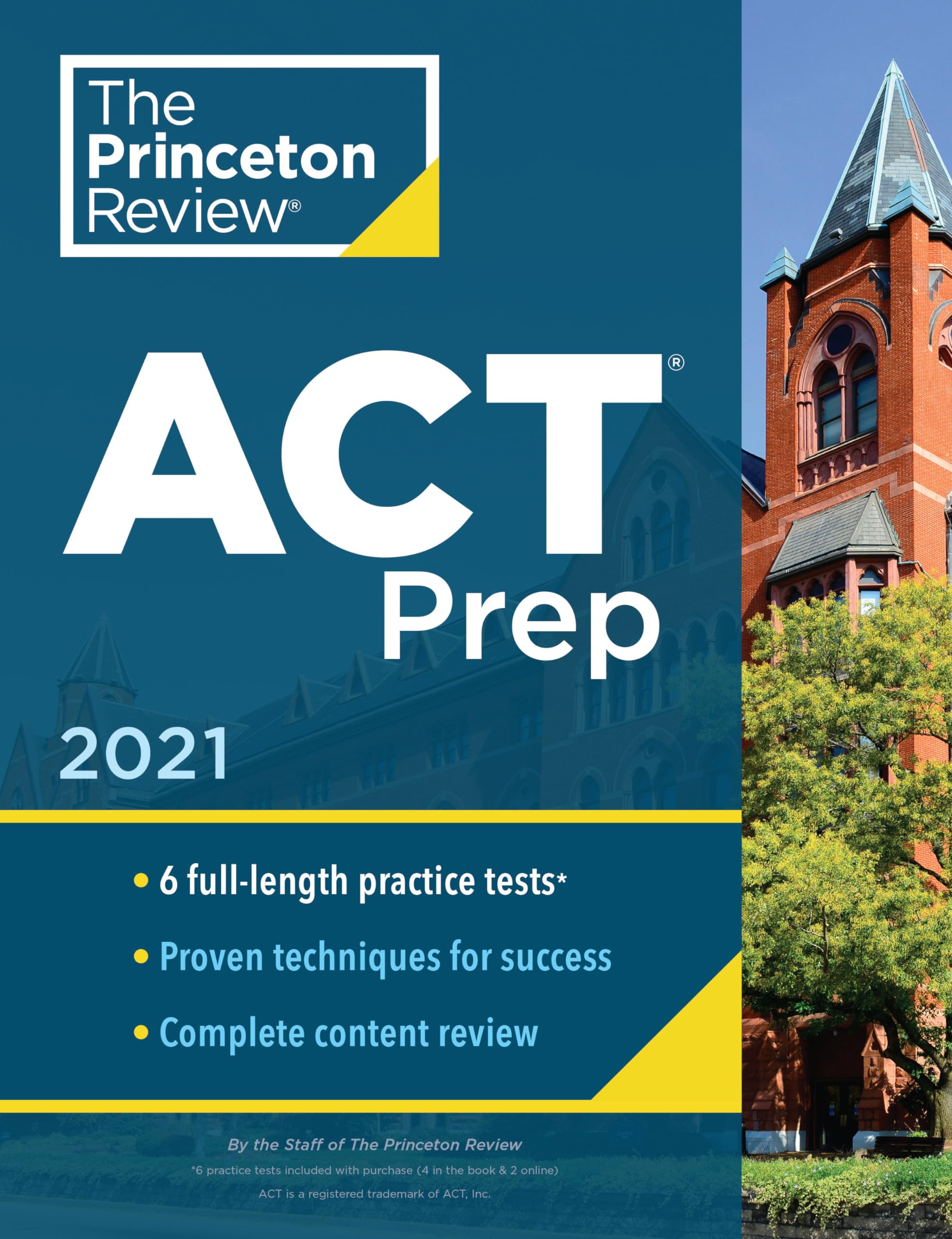 Princeton Review ACT Prep, 2021: 6 Practice Tests + Content Review + Strategies (2021) (College Test Preparation) Education & Training