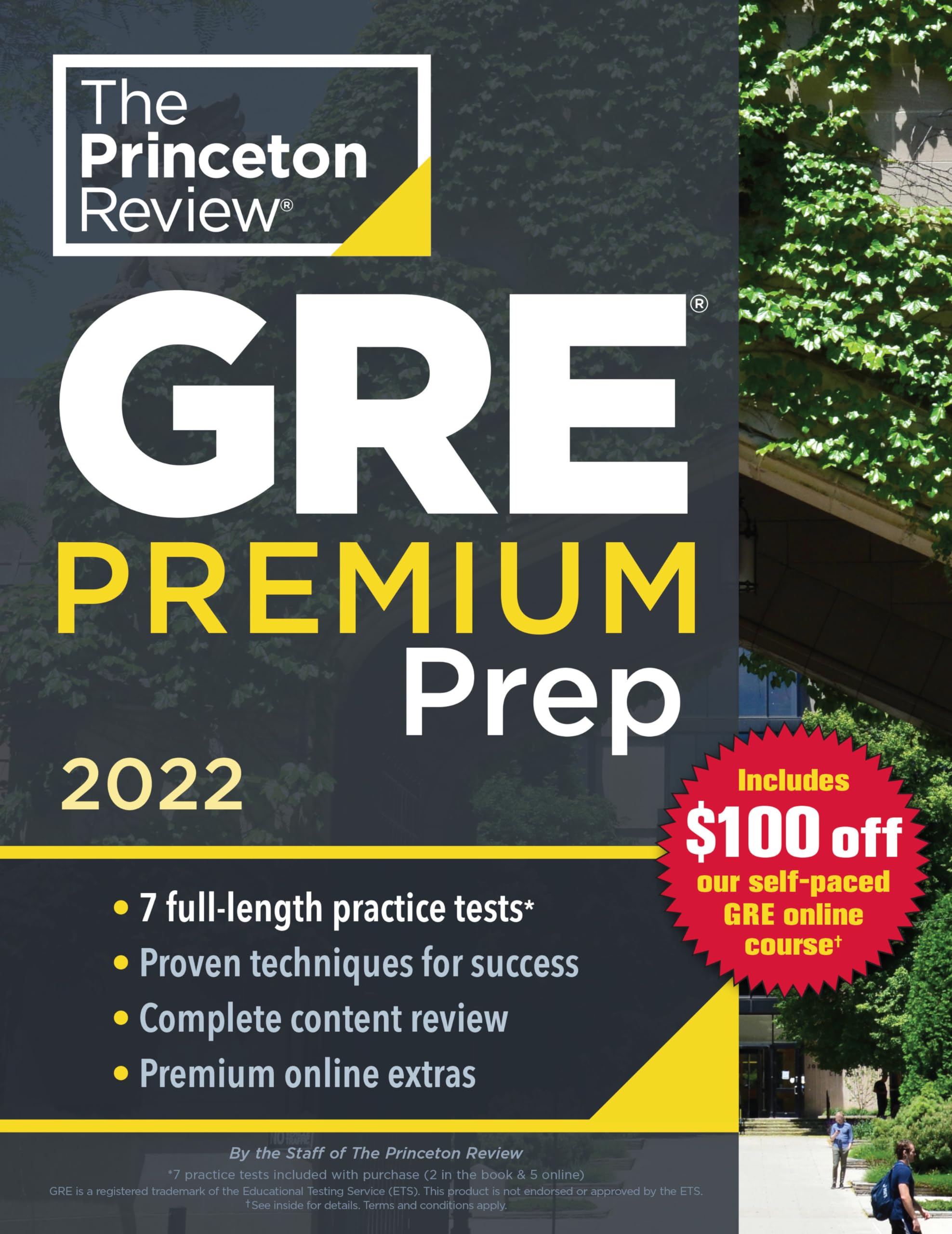 Princeton Review GRE Premium Prep, 2022: 7 Practice Tests + Review & Techniques + Online Tools (2022) book