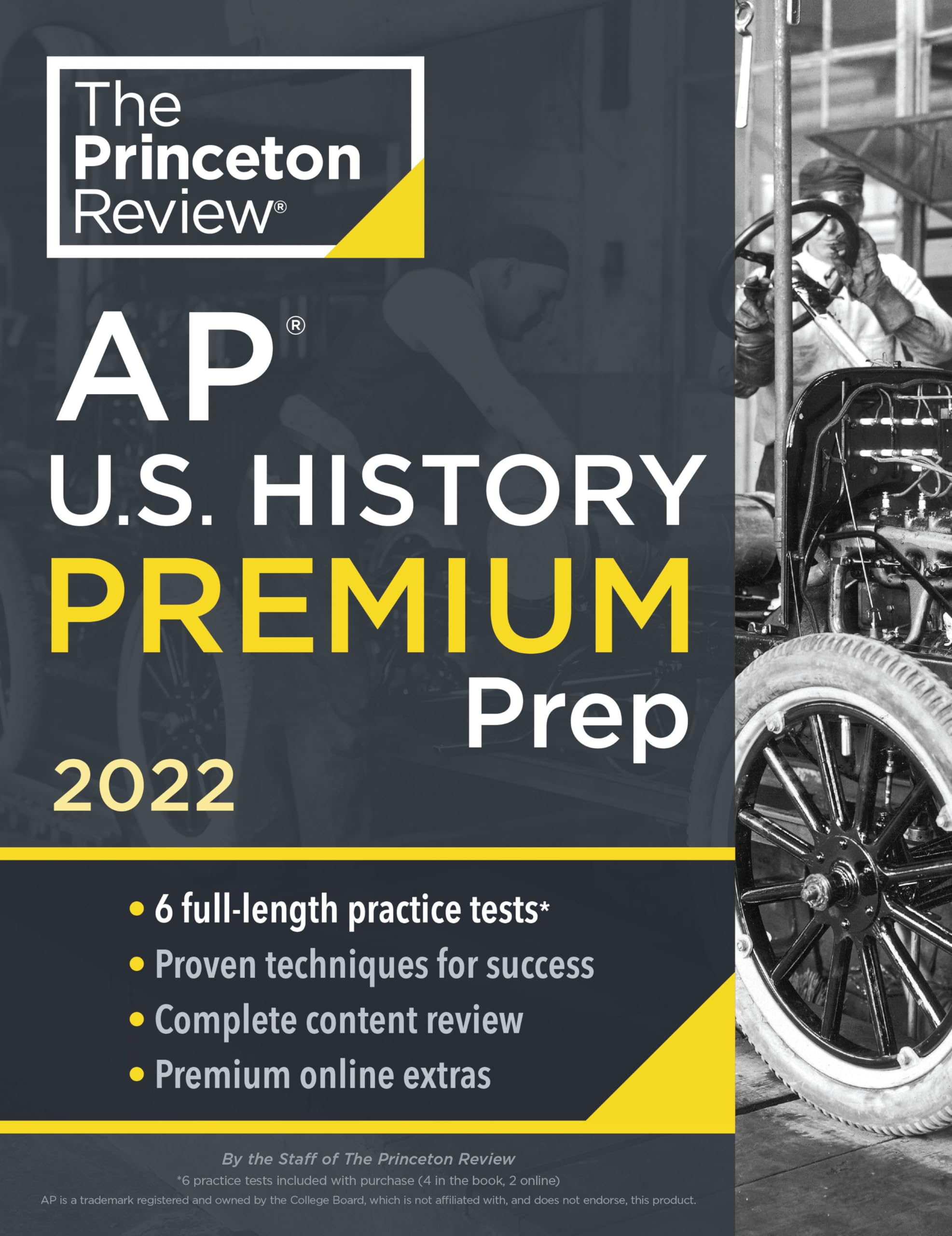 Princeton Review AP U.S. History Premium Prep, 2022: 6 Practice Tests + Complete Content Review + Strategies & Techniques (2022) (College Test Preparation) Learning & Reference