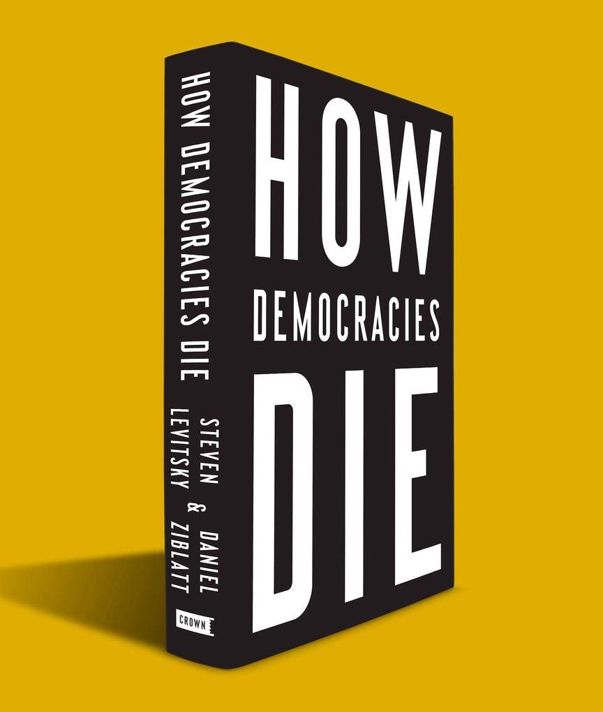 How Democracies Die Law Books