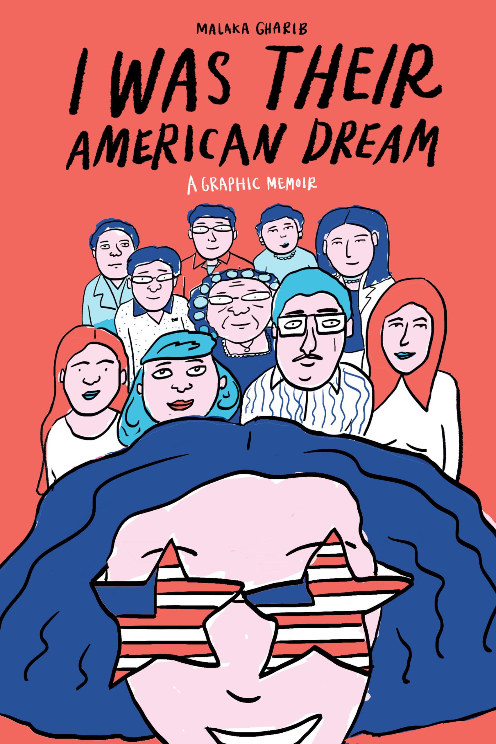 I Was Their American Dream: A Graphic Memoir Books
