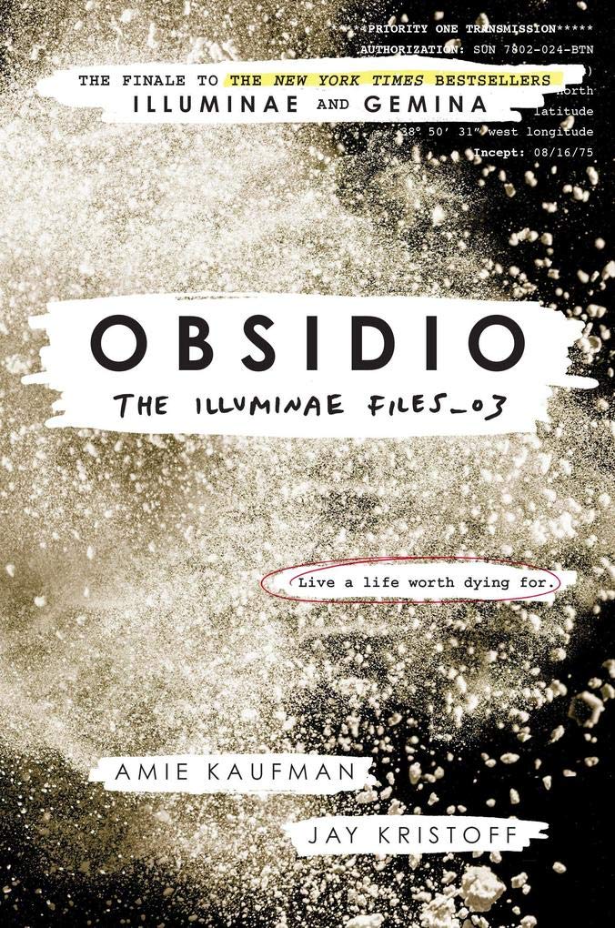 The Illuminae Files 3. Obsidio Fiction