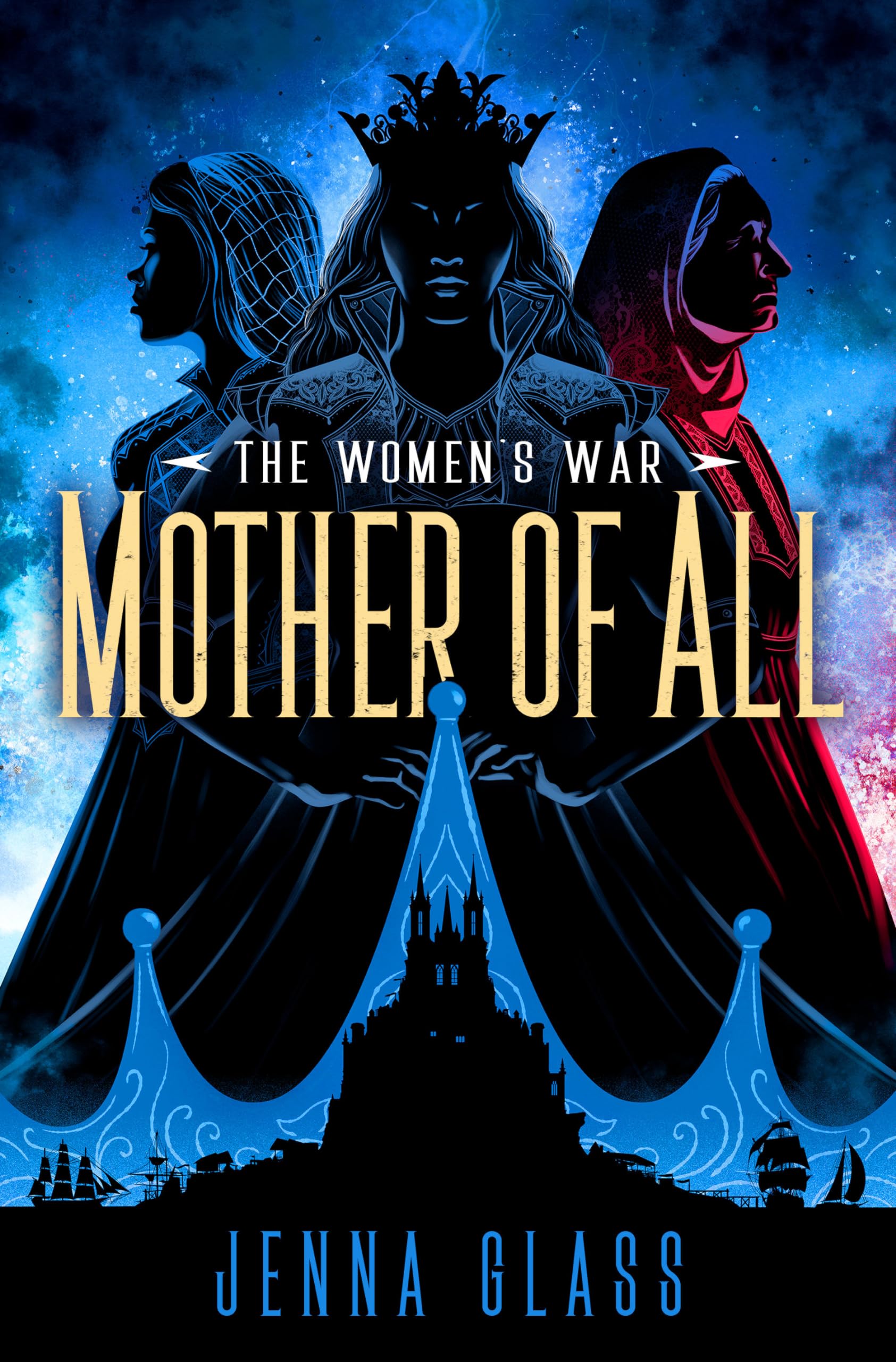 Mother of All: Author of The Women's War Action & Adventure