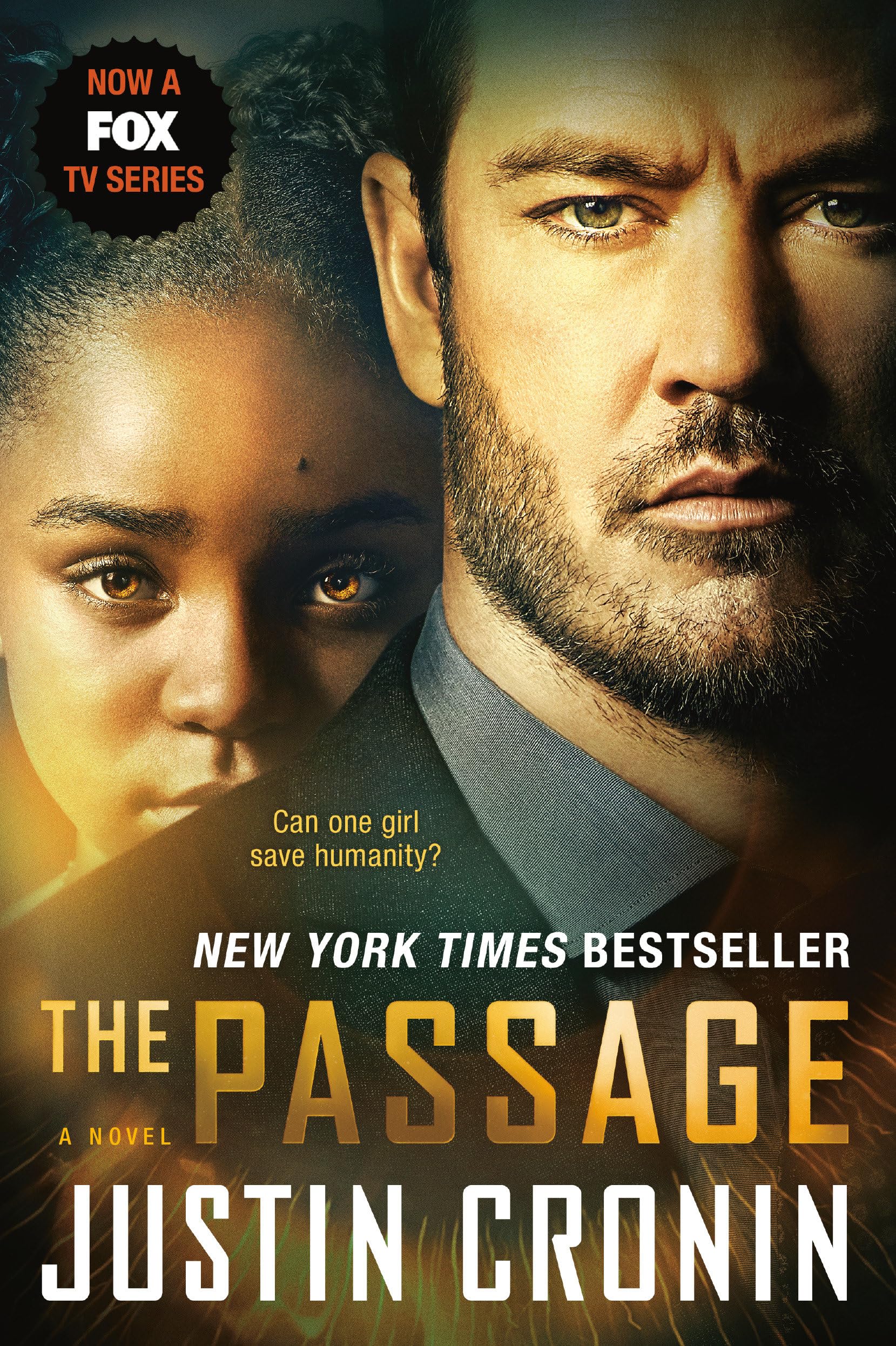 The Passage (TV Tie-in Edition): A Novel (Book One of The Passage Trilogy) Action & Adventure