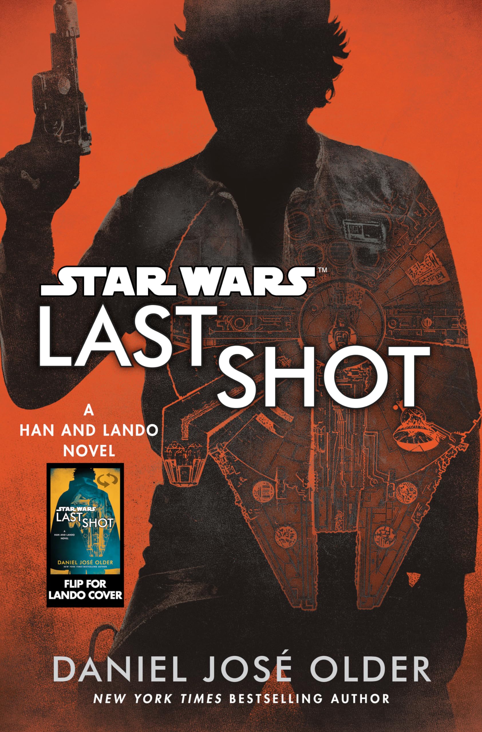 Last Shot (Star Wars): A Han and Lando Novel Action & Adventure