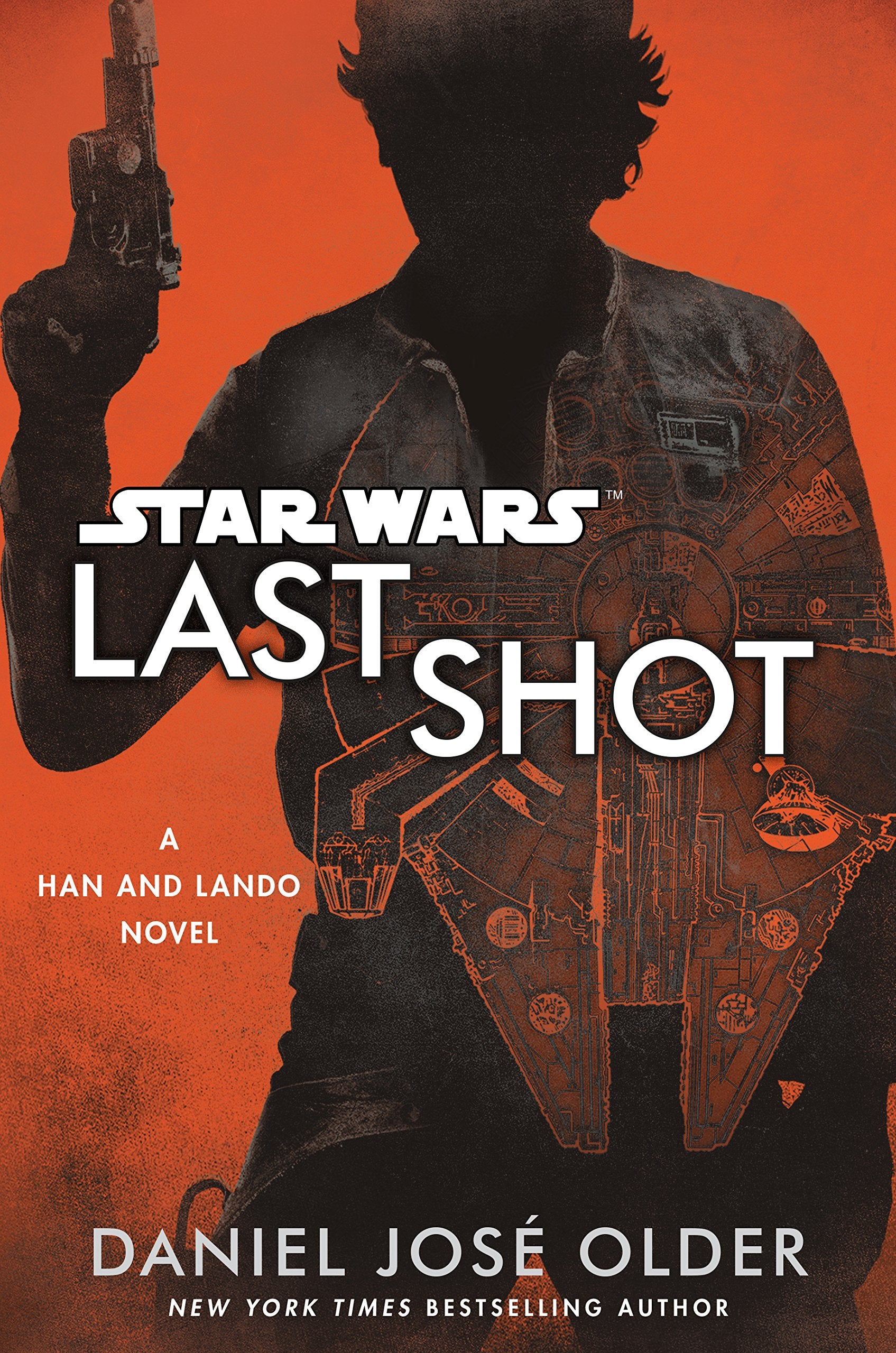 Last Shot (Star Wars): A Han and Lando Novel book