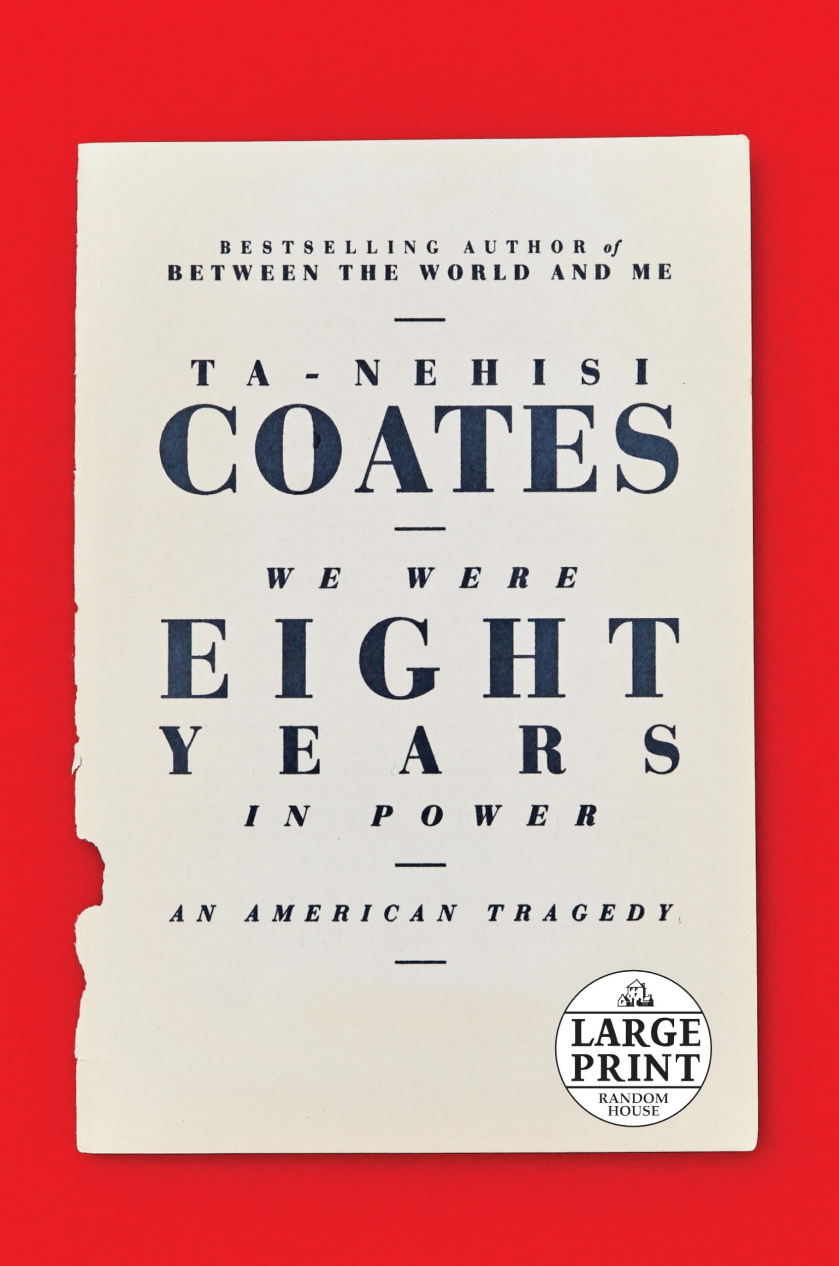 We Were Eight Years in Power: An American Tragedy Books