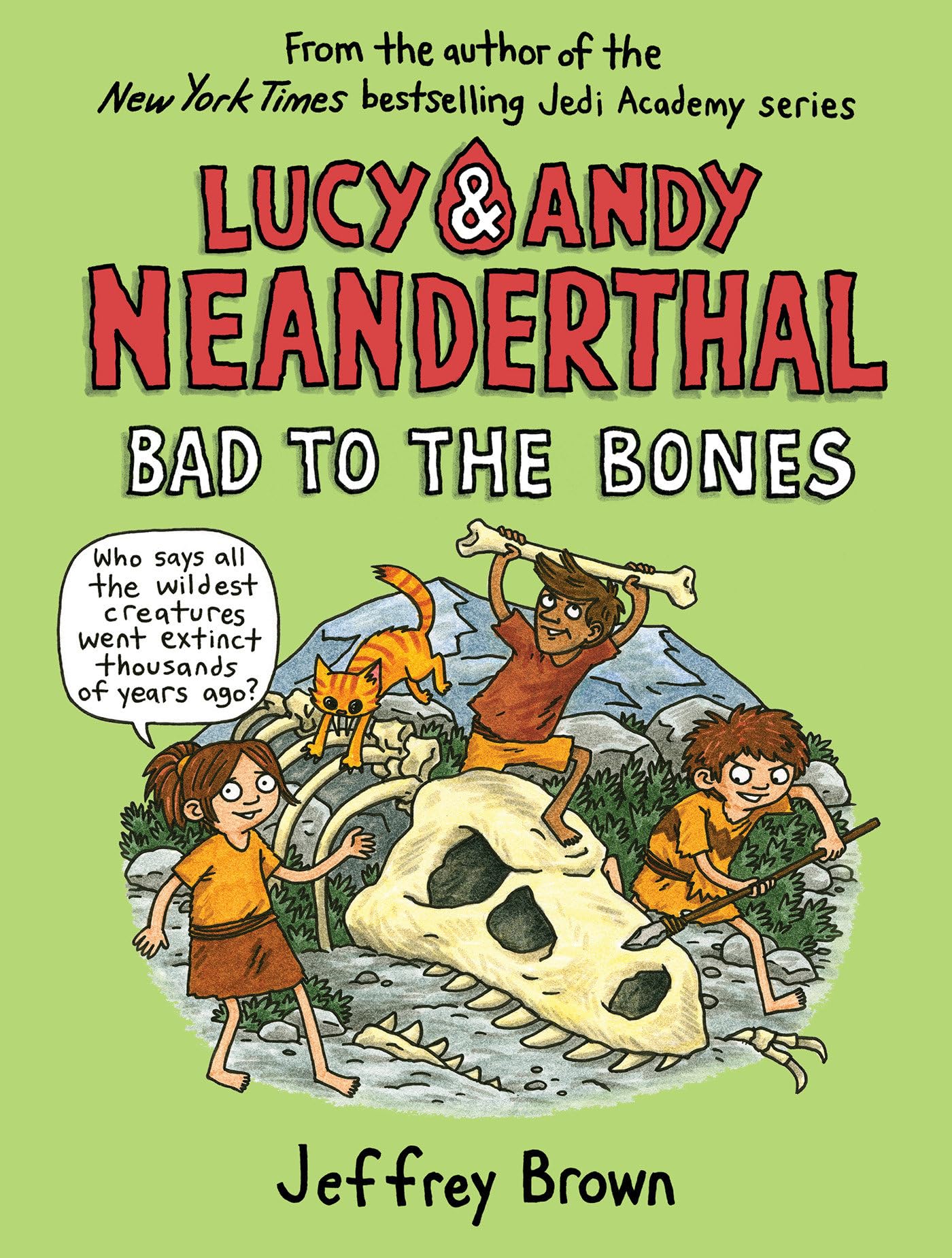 Lucy & Andy Neanderthal: Bad to the Bones (Lucy and Andy Neanderthal, Band 3) Manga