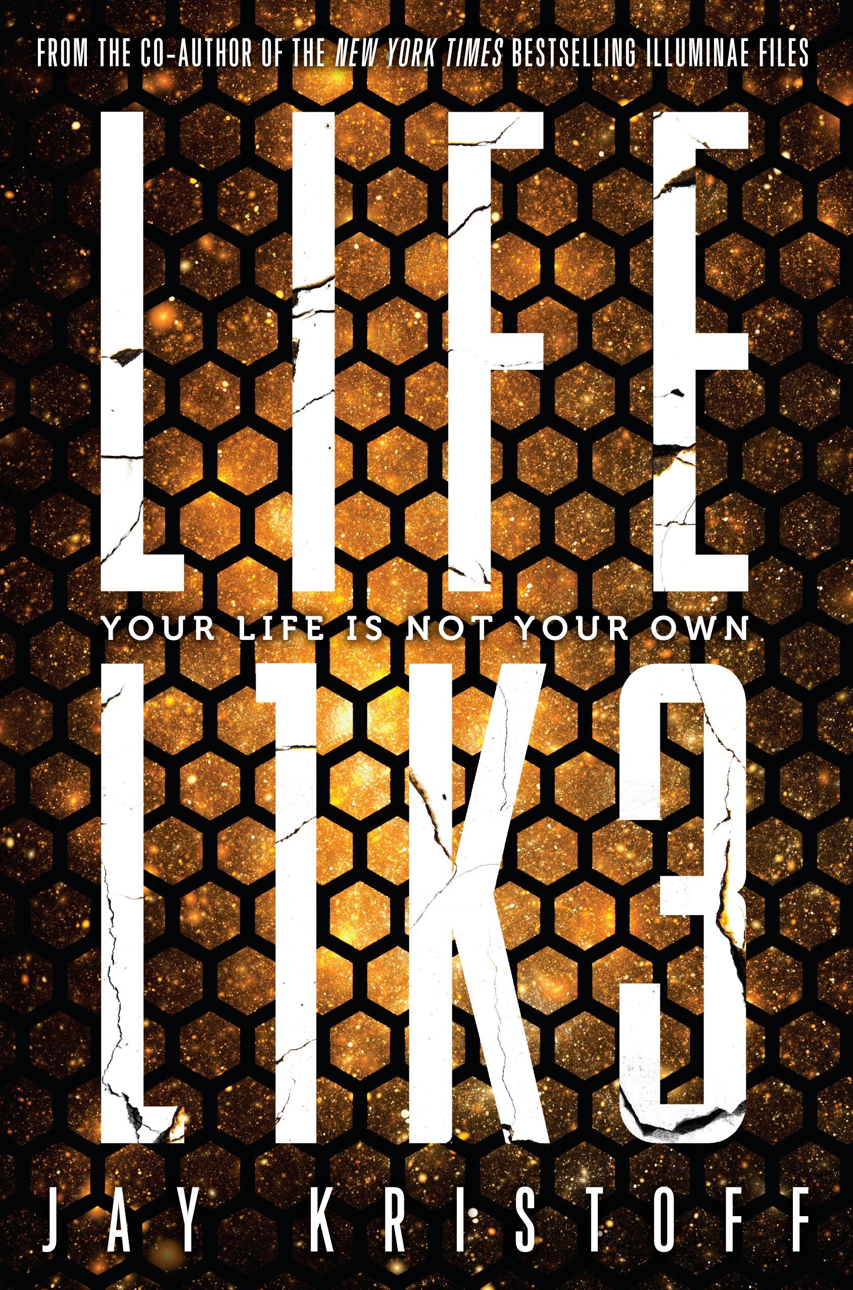 Kristoff, J: LIFEL1K3 (Lifelike) Contemporary literature