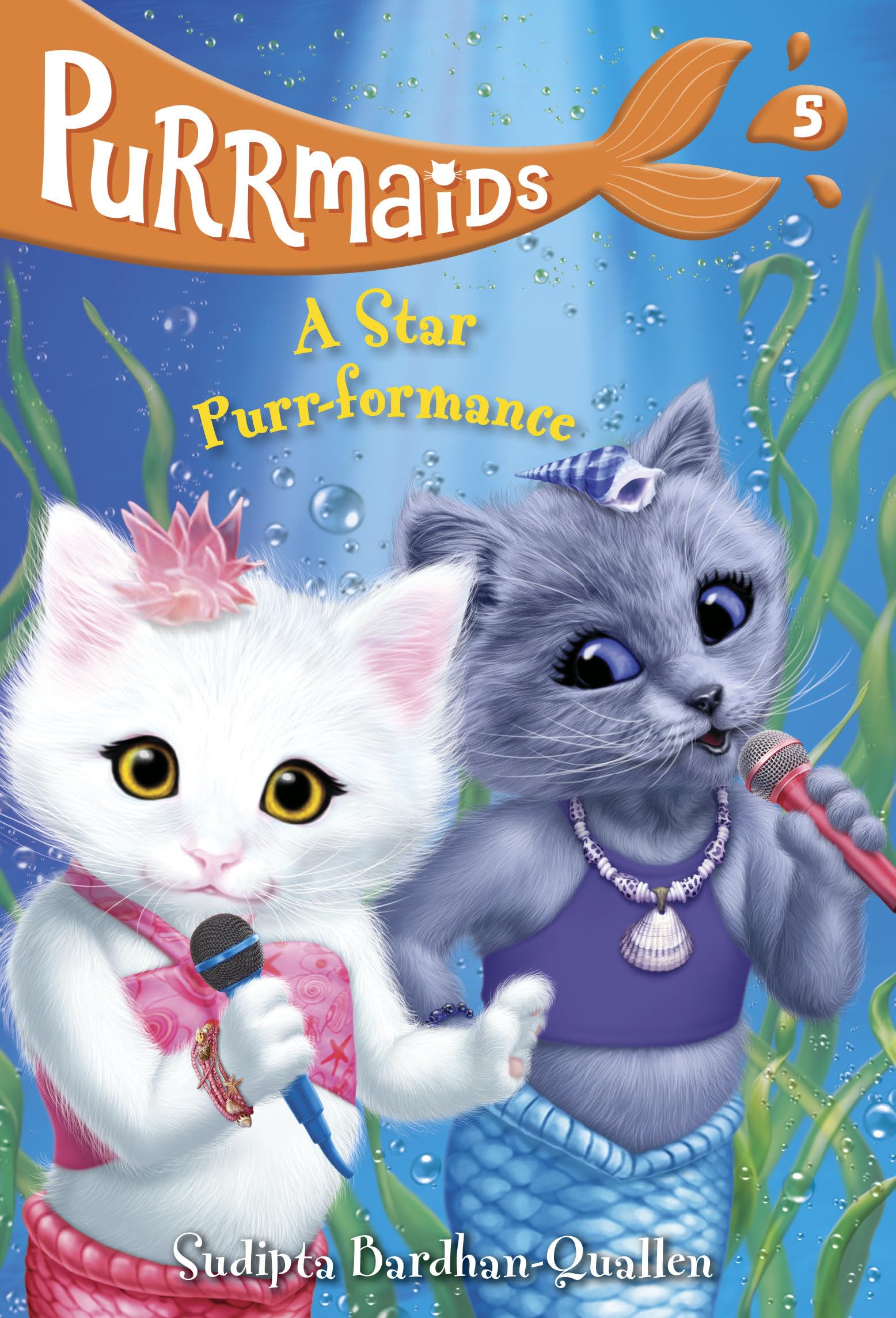 Purrmaids #5: A Star Purr-Formance Novels & Short Stories