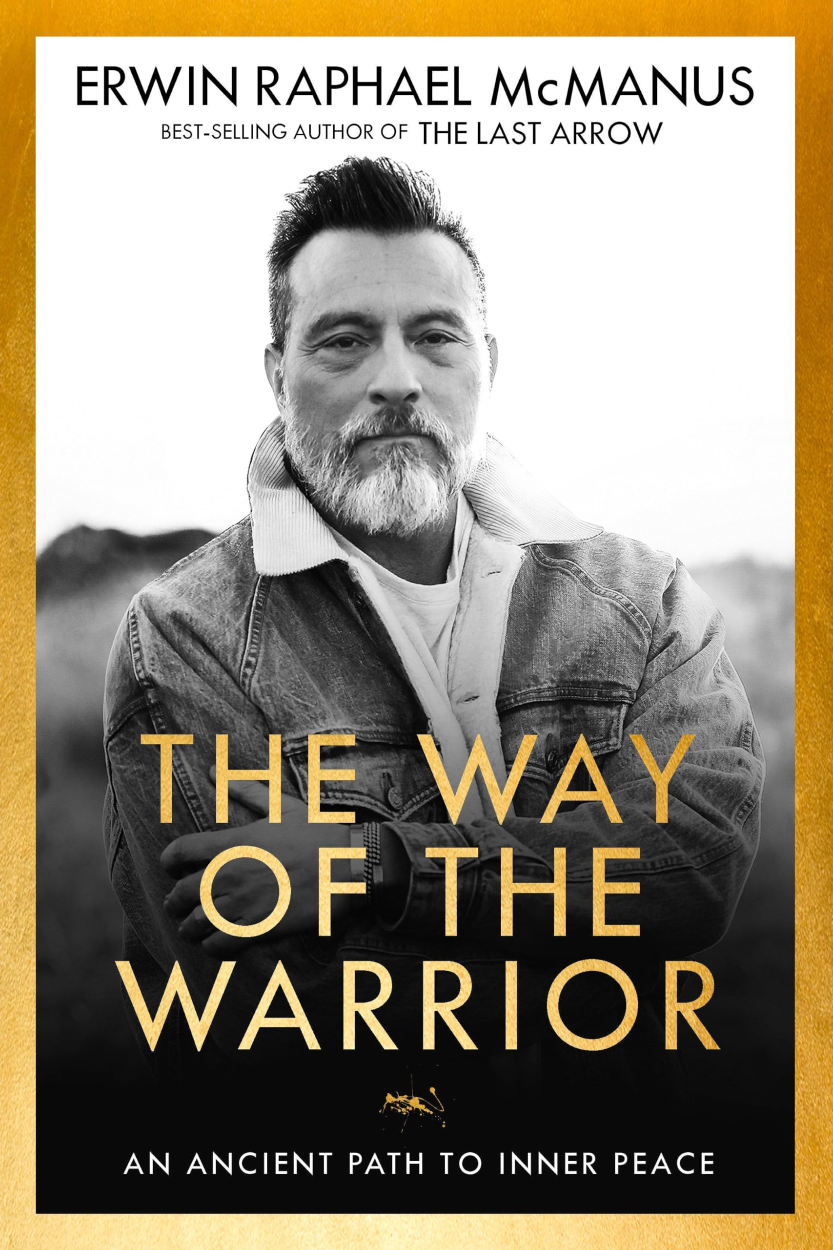 The Way of the Warrior: An Ancient Path to Inner Peace Religion & Esotericism