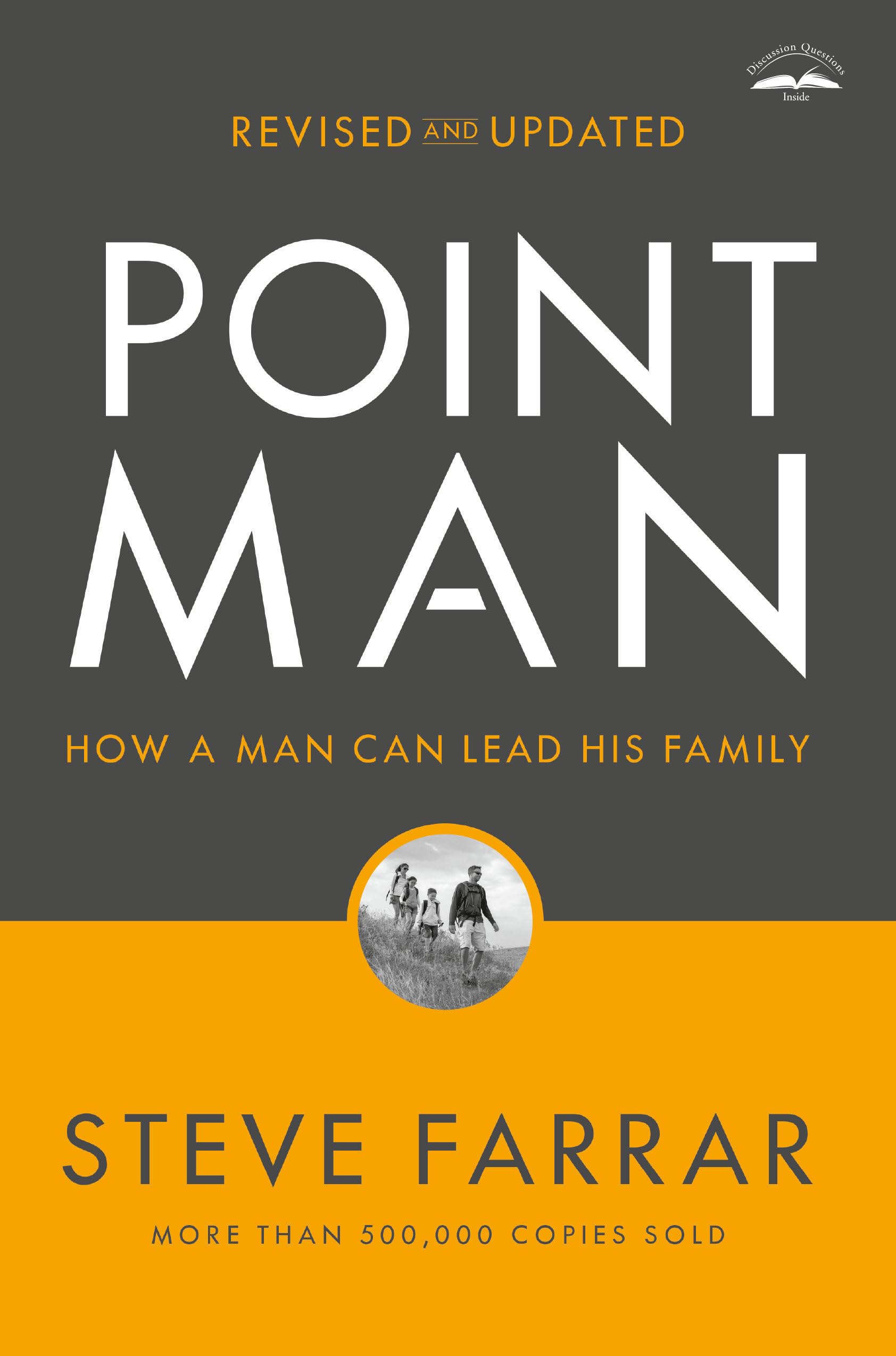 Point Man, Revised and Updated: How a Man Can Lead His Family Books