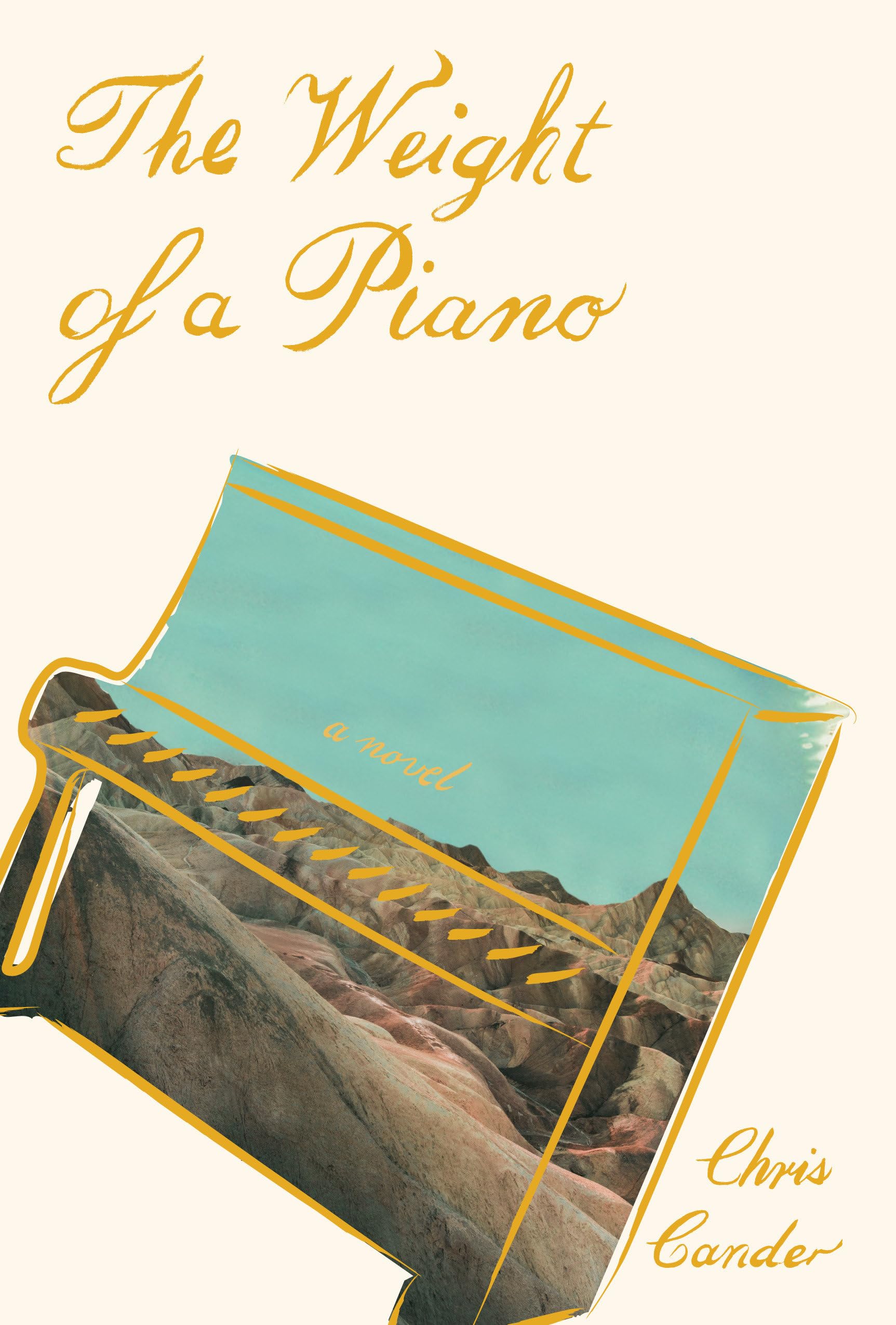 The Weight of a Piano: A novel Contemporary literature