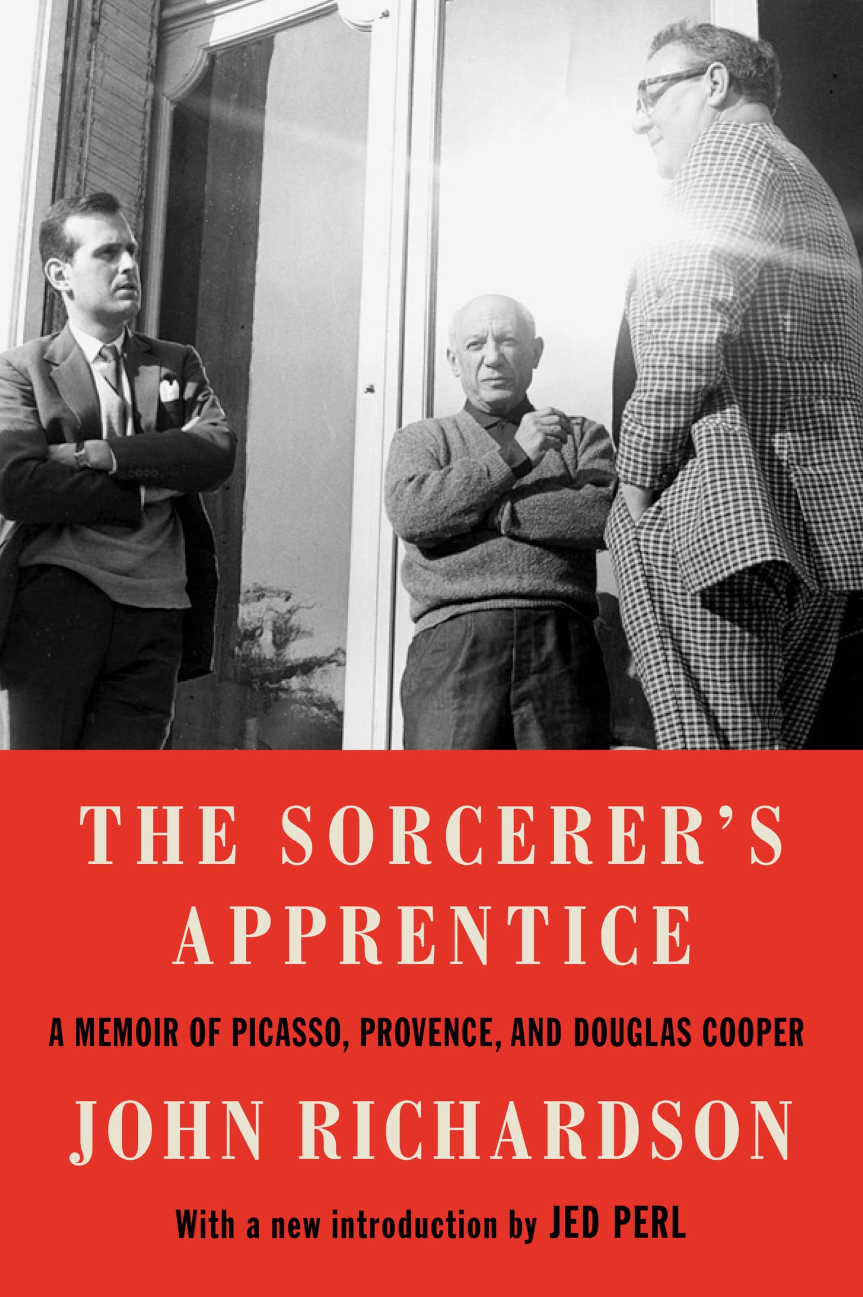 The Sorcerer's Apprentice: A Memoir of Picasso, Provence, and Douglas Cooper Art & Literature