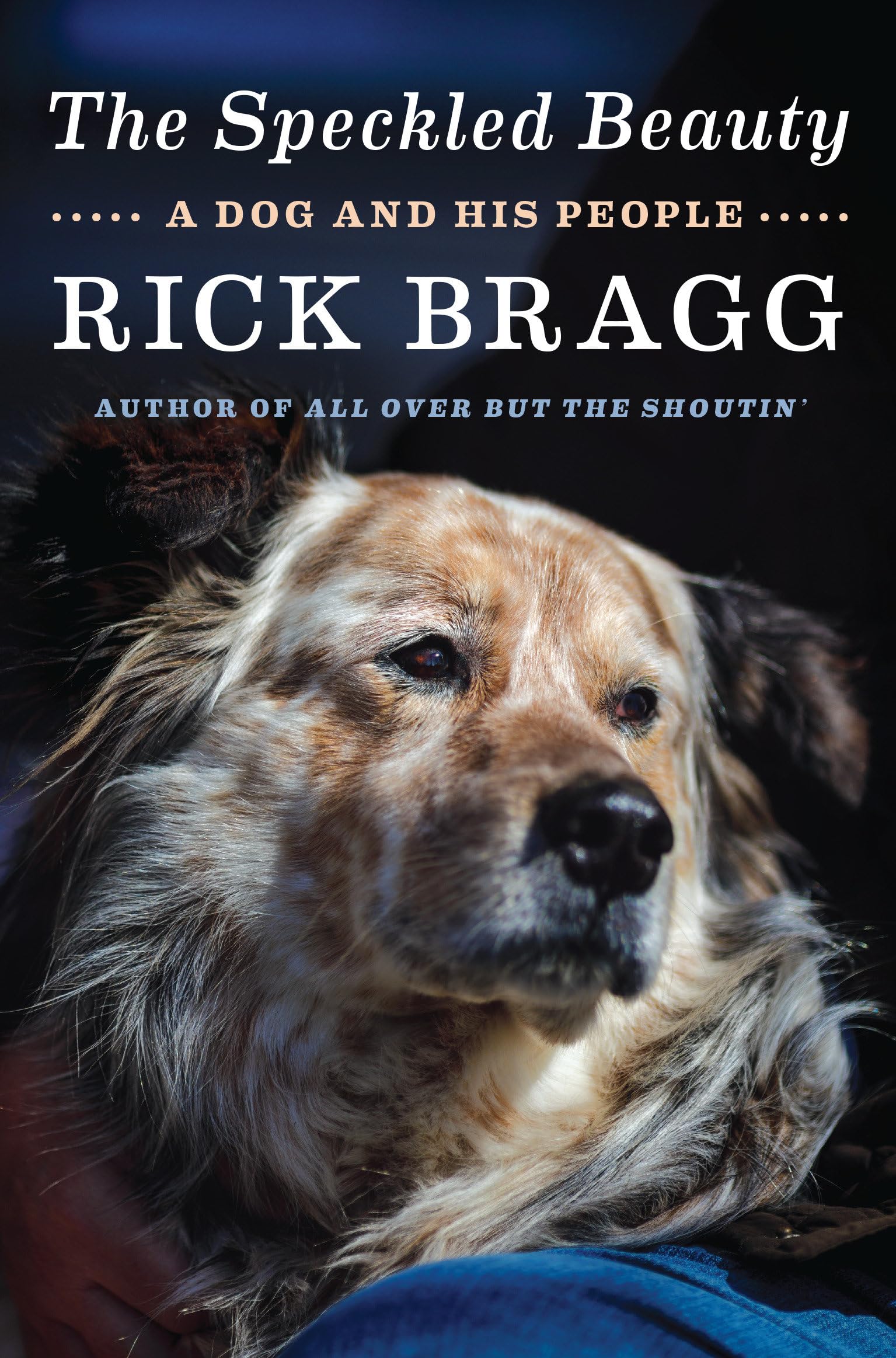 The Speckled Beauty: A Dog and His People Art & Literature