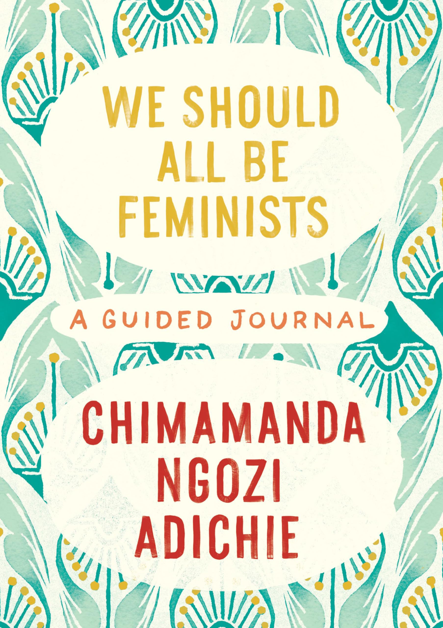 We Should All Be Feminists: A Guided Journal Social Sciences