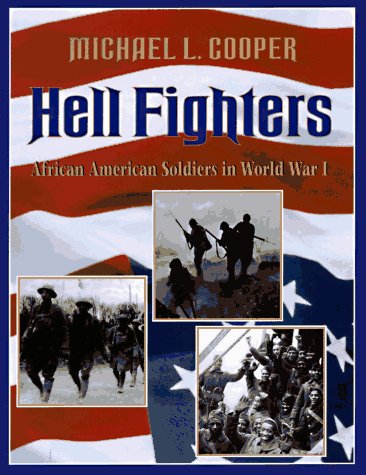 Hell Fighters: African-American Soldiers in World War I Non-fiction