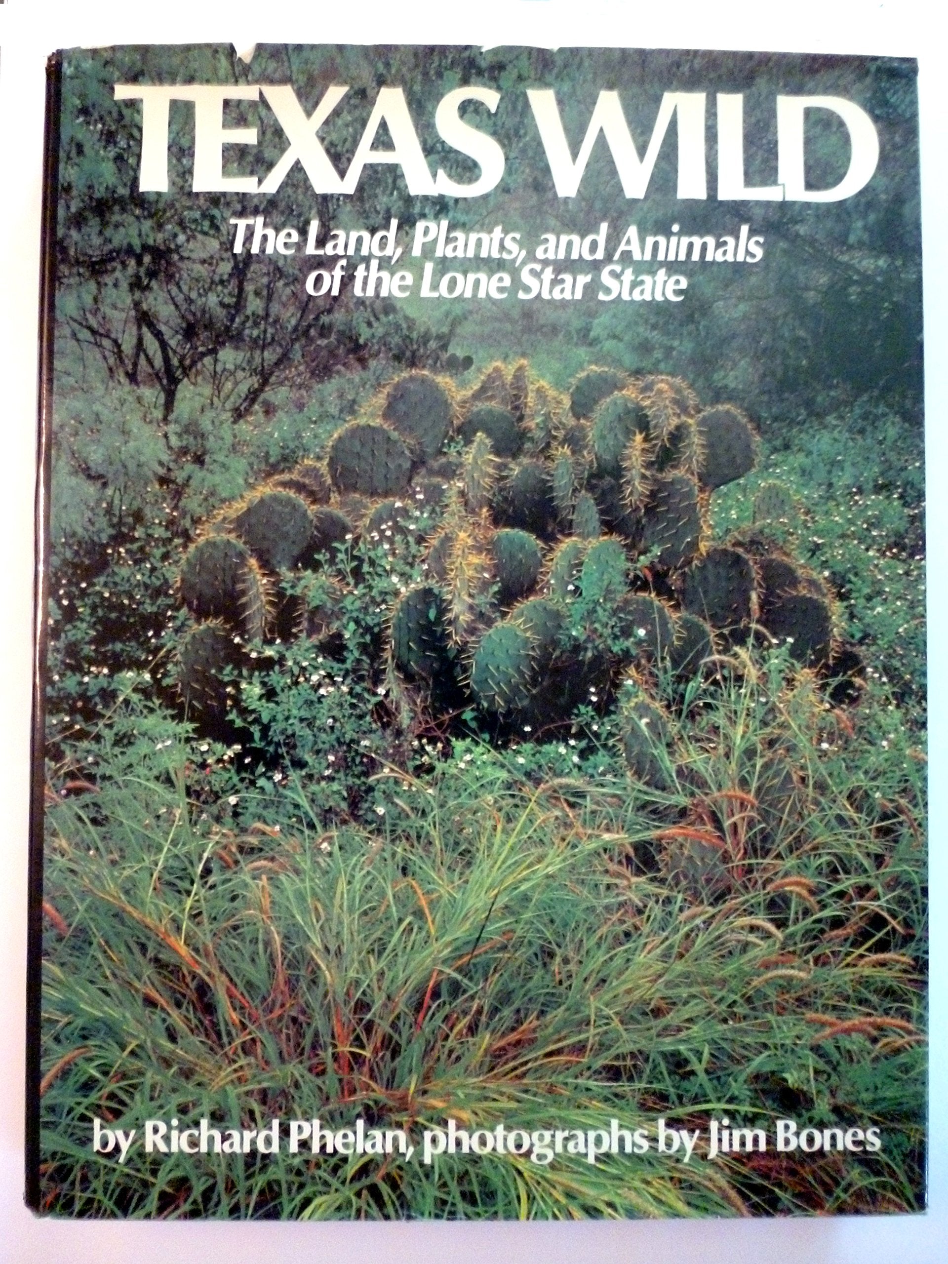 texas-wild-the-land-plants-and-animals-of-the-lone-star-state Books