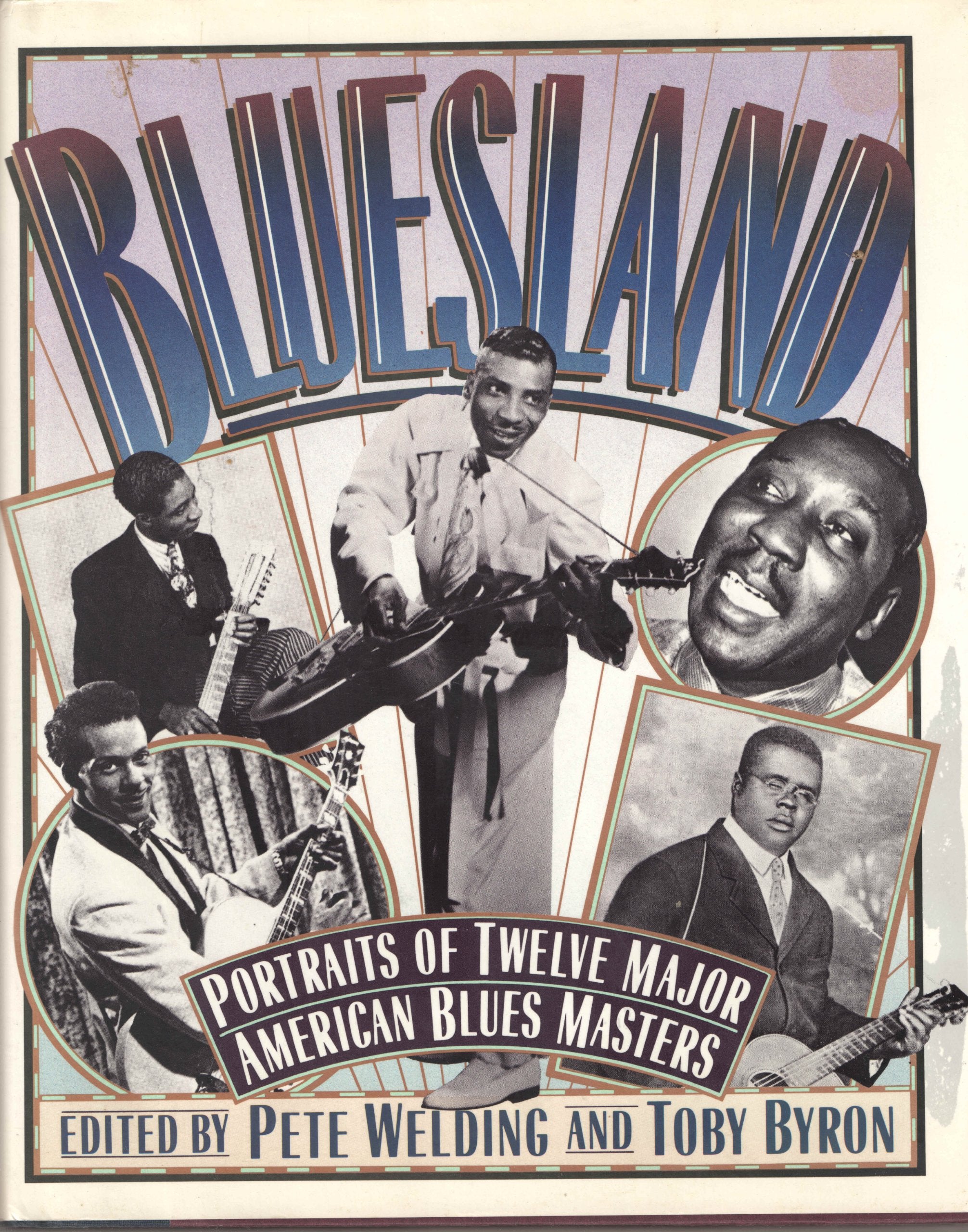 Bluesland: Portraits of Twelve Major American Blues Masters Memories