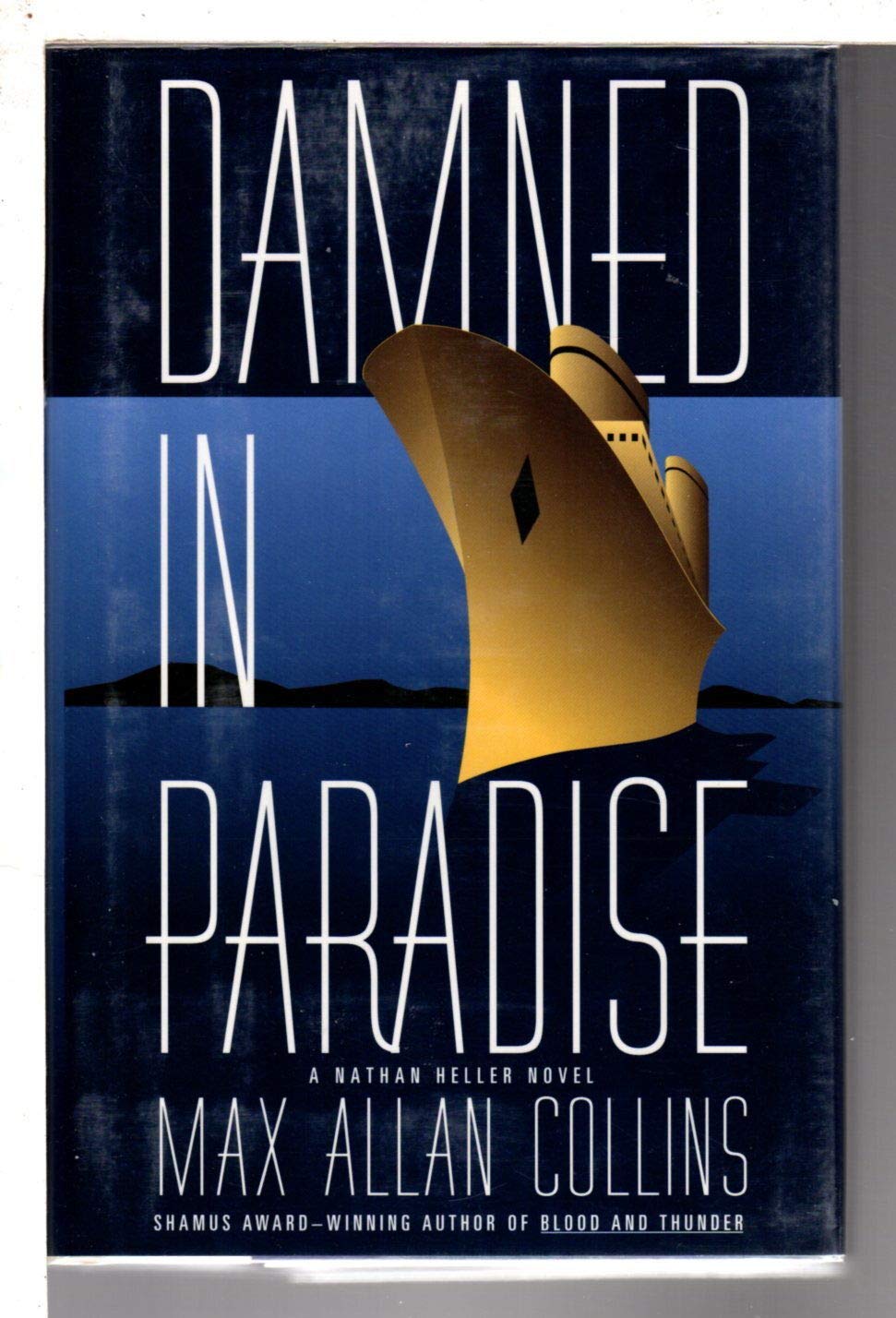 Damned in Paradise: A Nathan Heller Novel Historical Fiction