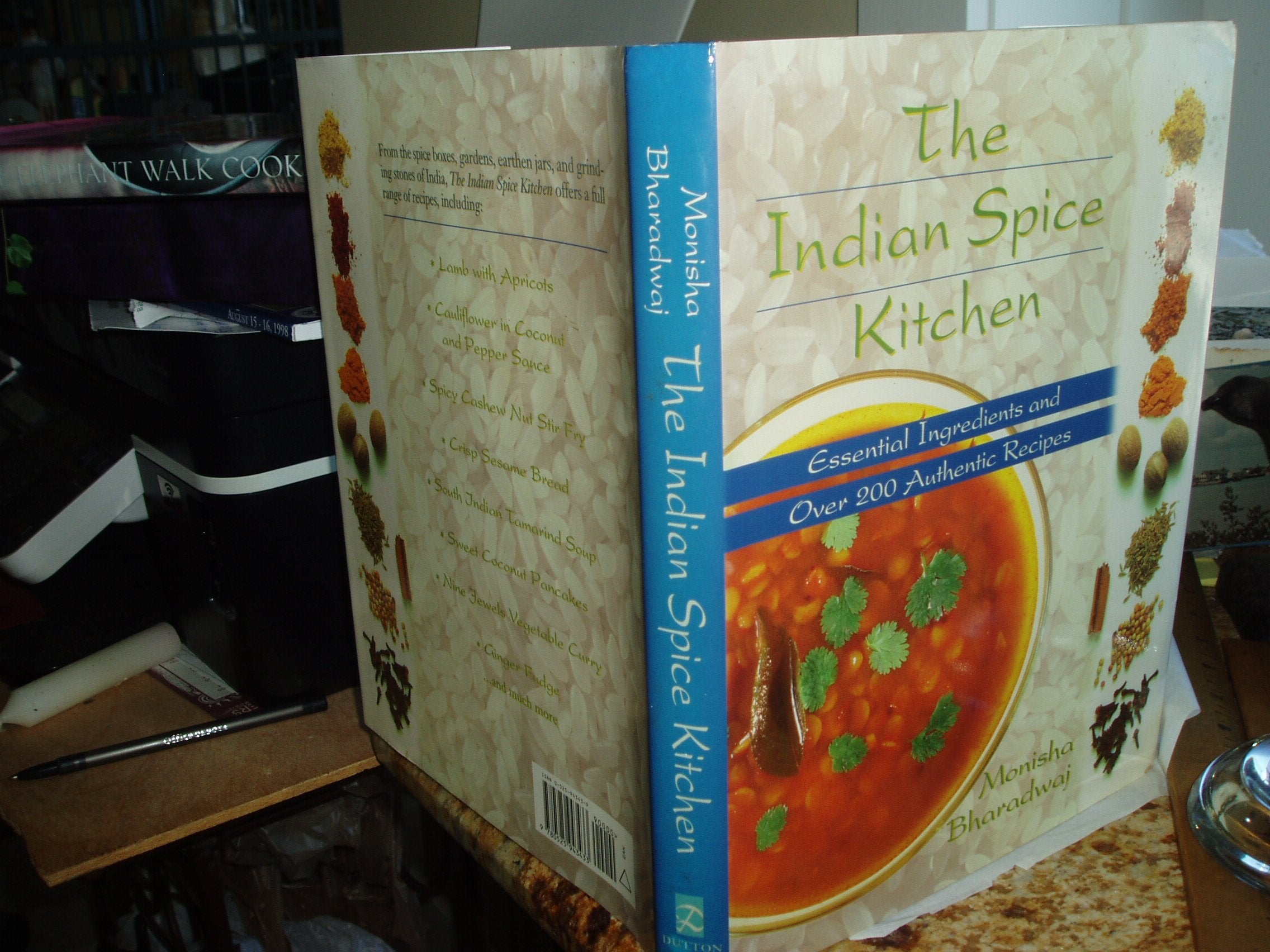 The Indian Spice Kitchen: Essential Ingredients and over 200 Authentic Recipes Cooking & Enjoying