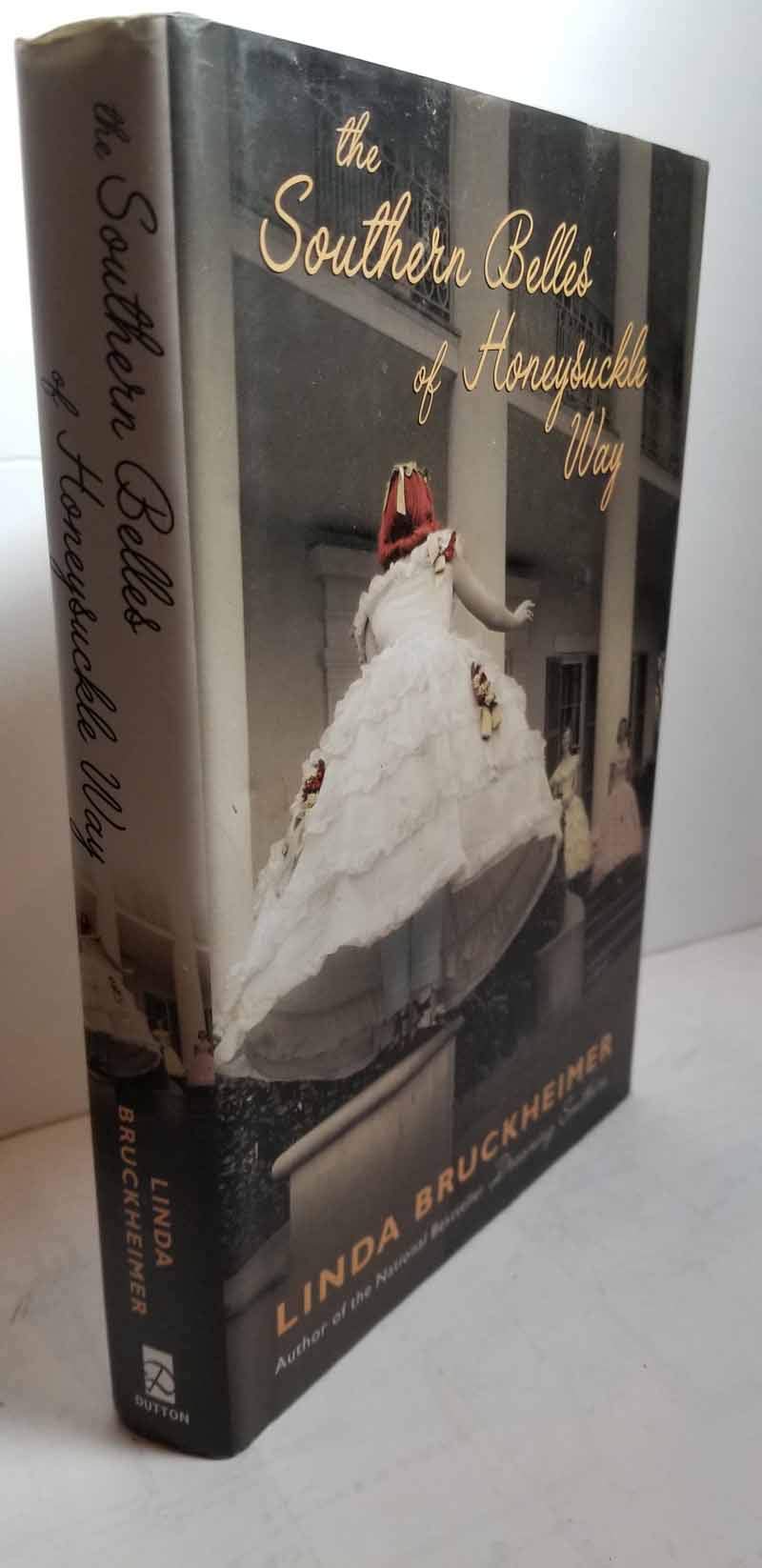 The Southern Belles of Honeysuckle Way book