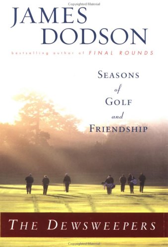 The Dewsweepers: Seasons of Golf and Friendship Sports