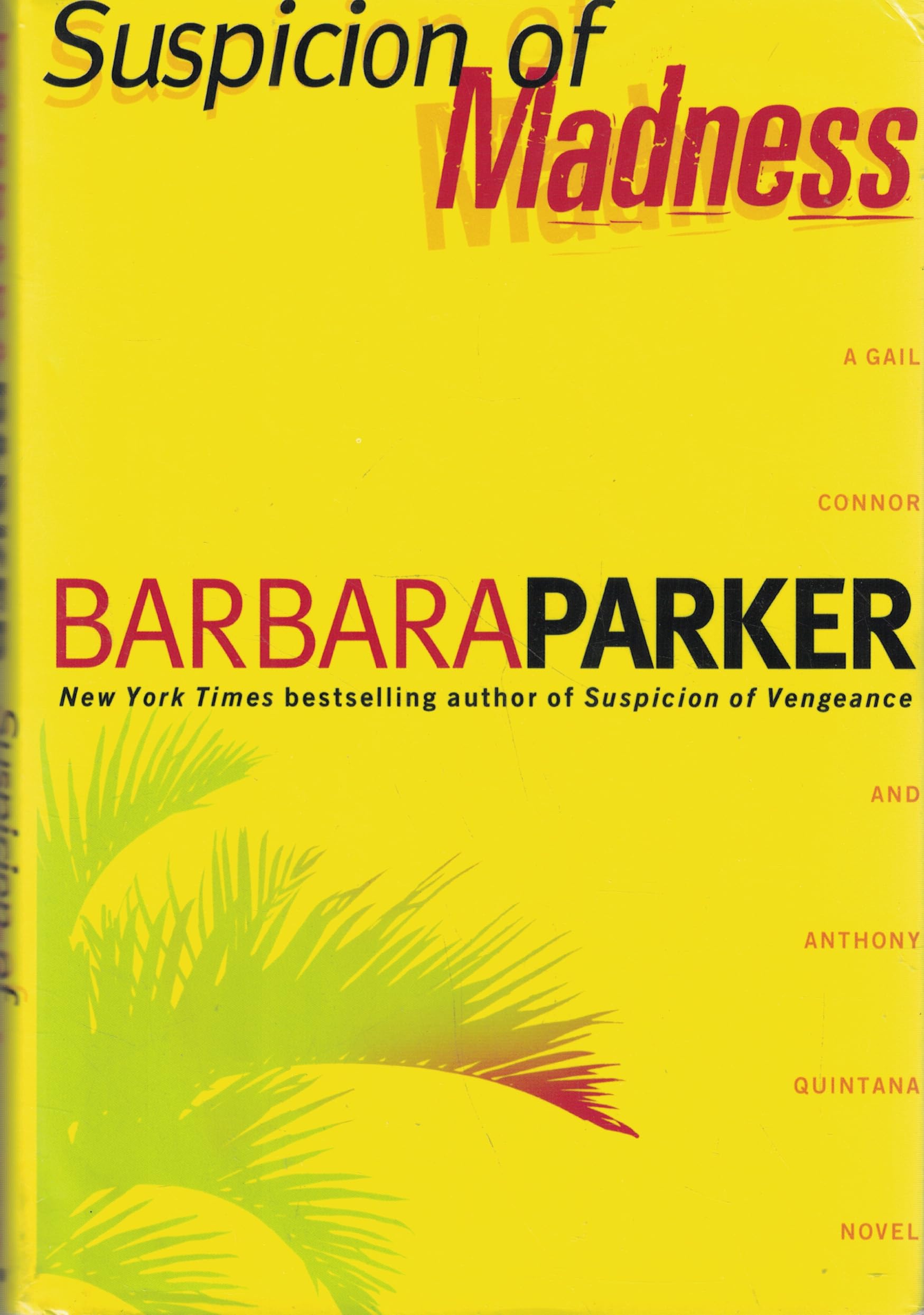 Suspicion of Madness Contemporary literature