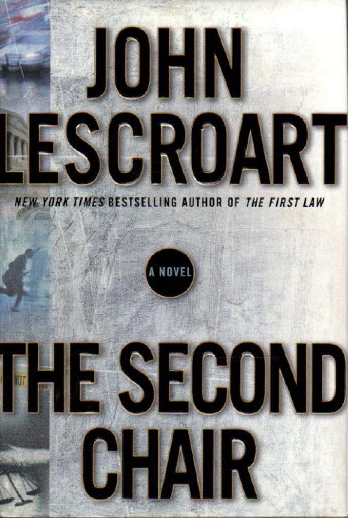 The Second Chair (Dismas Hardy, 10, Band 10) Contemporary literature