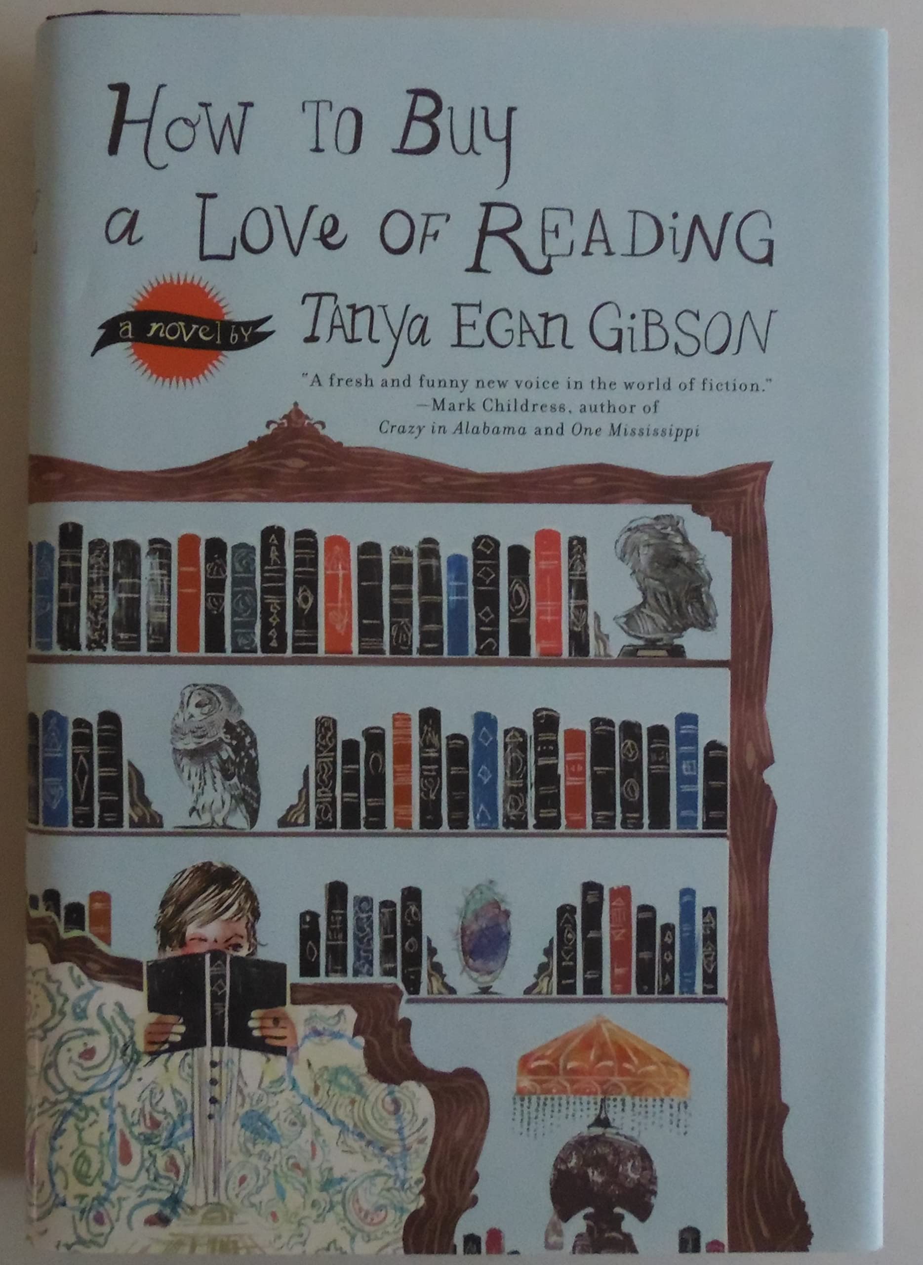 How to Buy a Love of Reading Contemporary literature