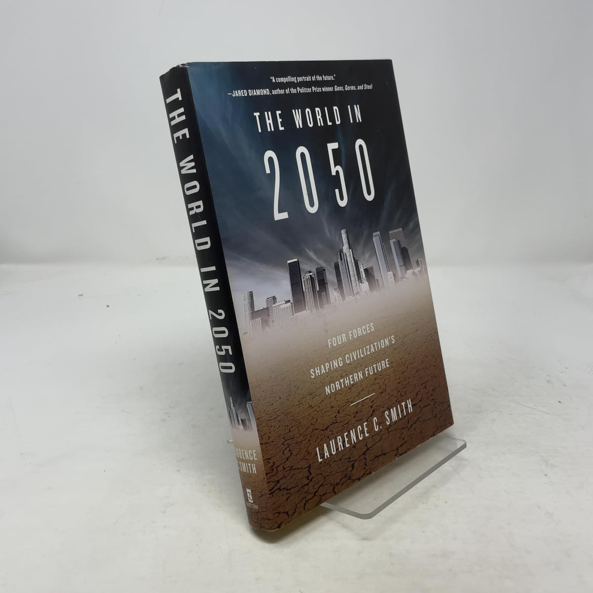 The World in 2050: Four Forces Shaping Civilization's Northern Future Geology & Geography