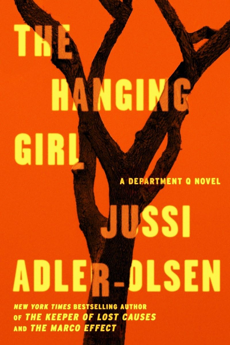 The Hanging Girl: A Department Q Novel Contemporary literature