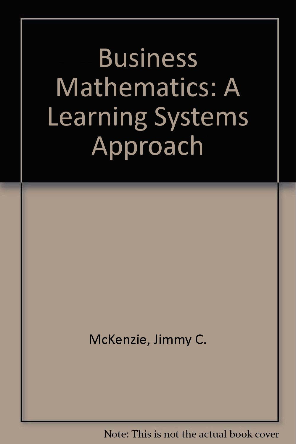 Product Image: Business Mathematics: A Learning Systems Approach