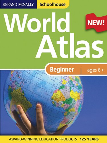 Rand Mcnally Schoolhouse Beginner World Atlas Learning & Reference