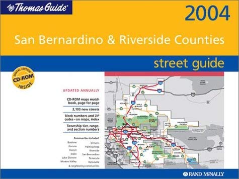 Thomas Guide 2004 San Bernardino and Riverside Counties: Street Guide and Directory Learning & Reference