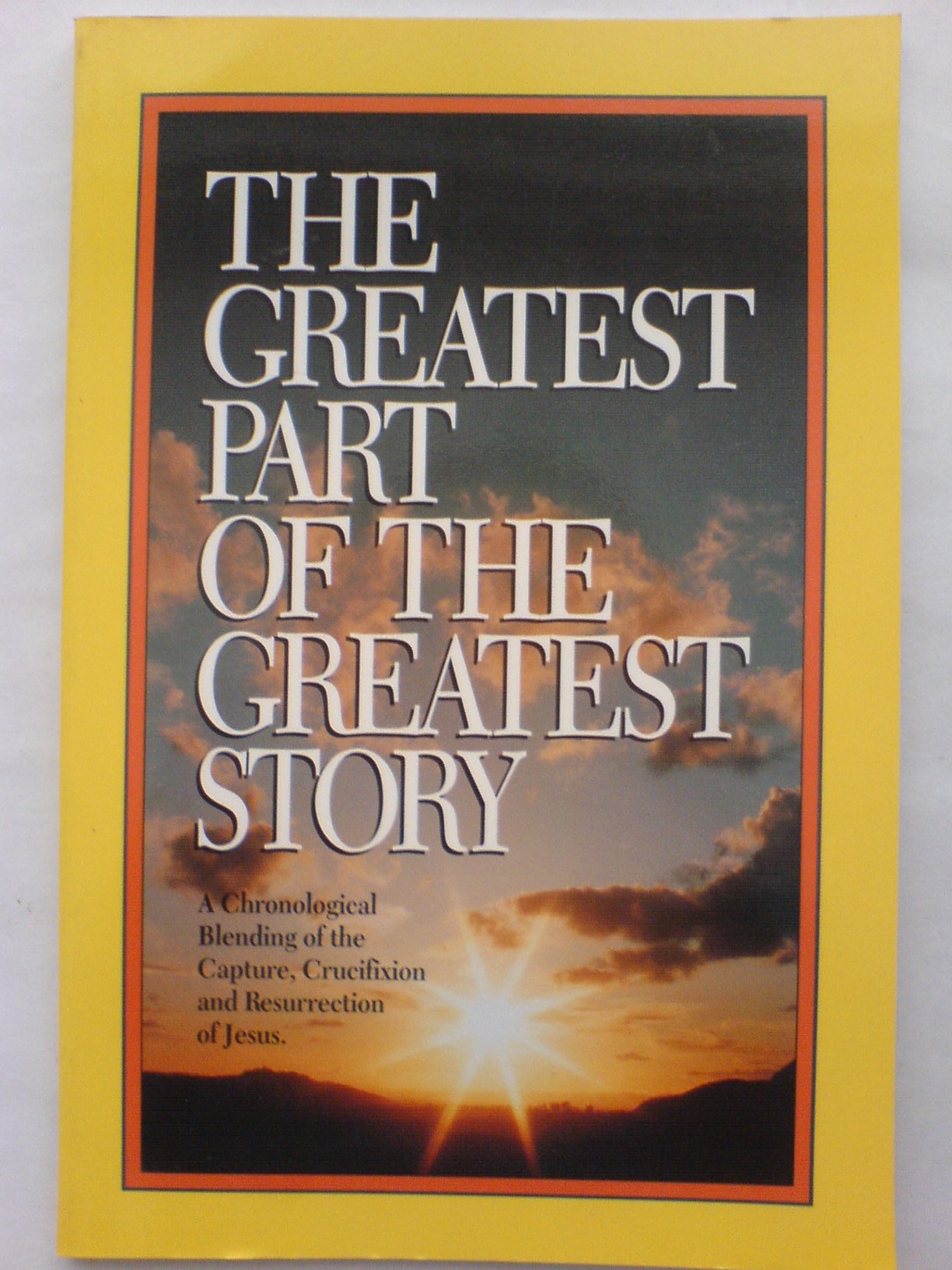 The Greatest Part of the Greatest Story Books