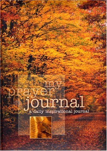 My Prayer Journal: A Daily Inspirational Journal Religion & Esotericism