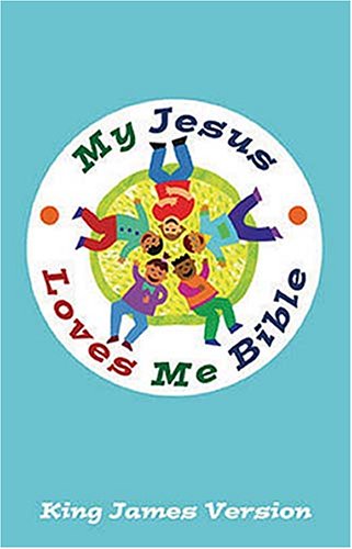 My Jesus Loves Me Bible: King James Version Non-fiction