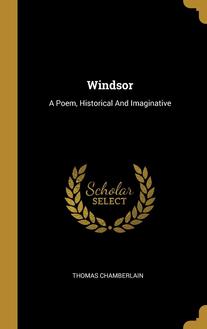 Product Image: Windsor: A Poem, Historical And Imaginative
