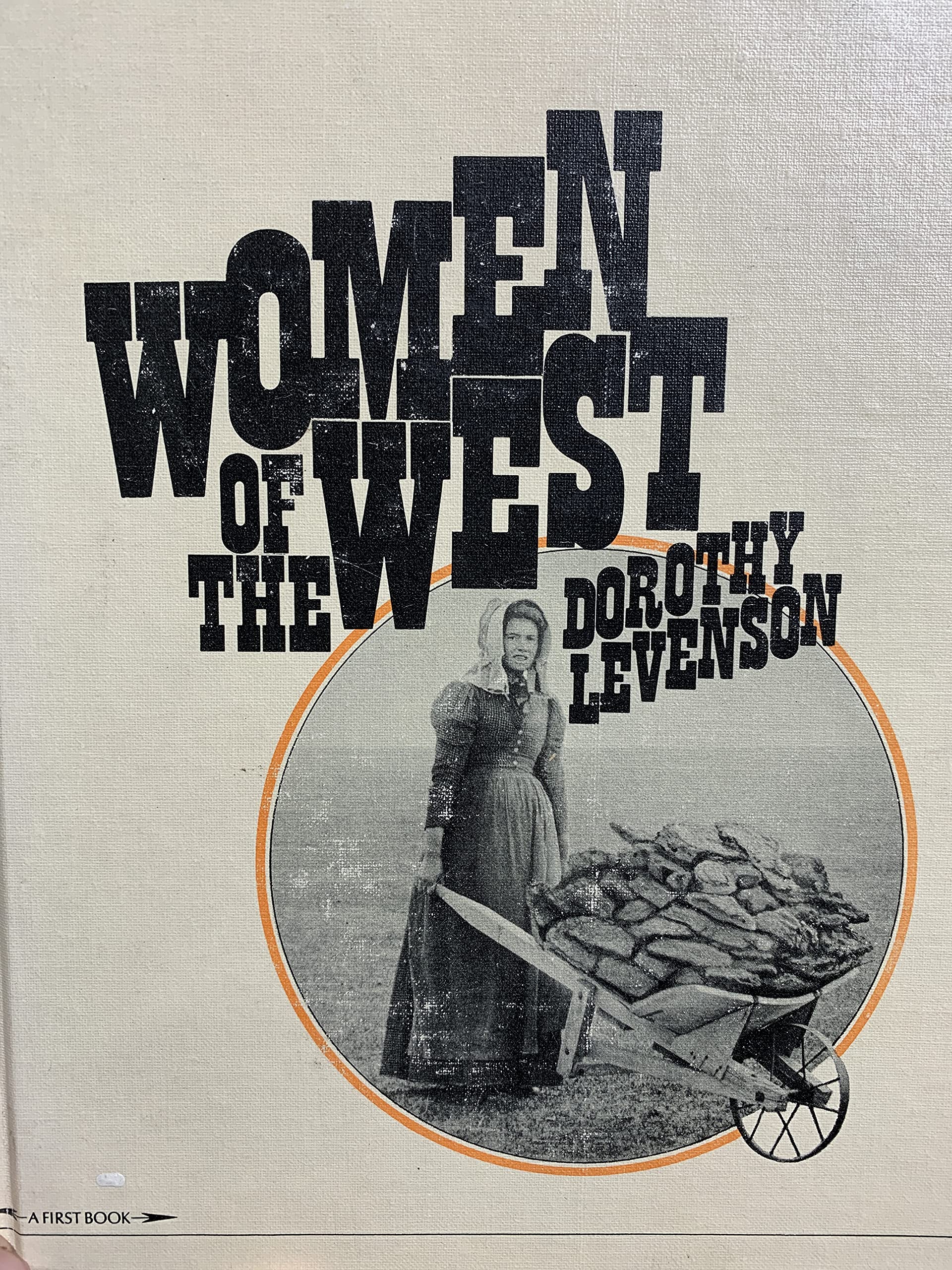 Women of the West (The First Book of Series) Memories