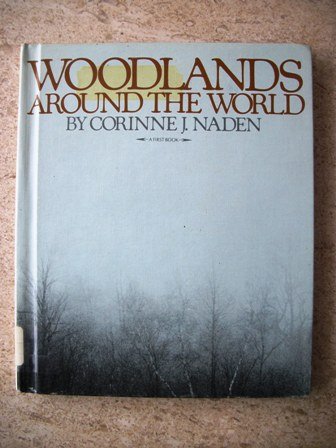 Woodlands Around the World (First Book) Books